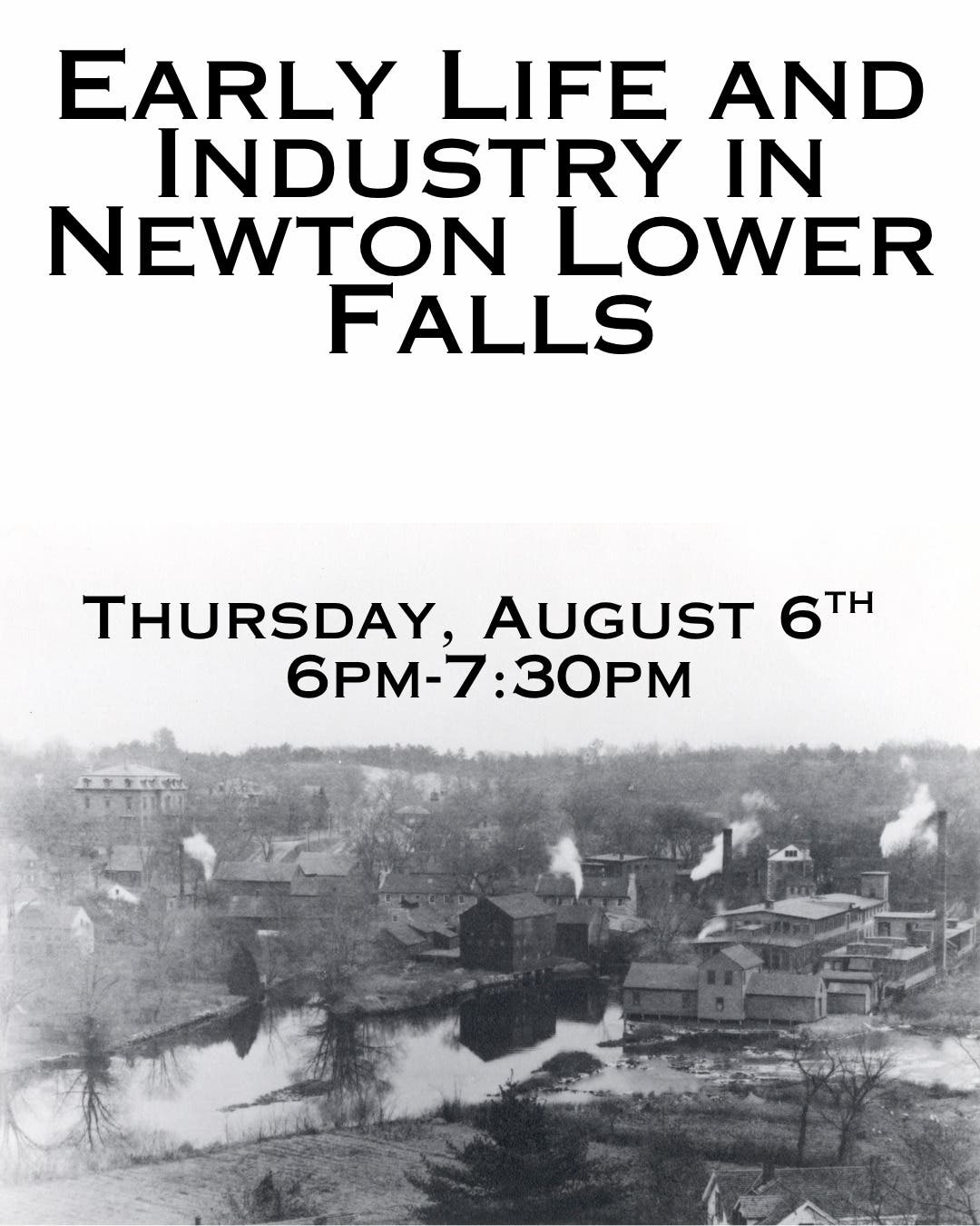 Early Life and Industry in Newton Lower Falls