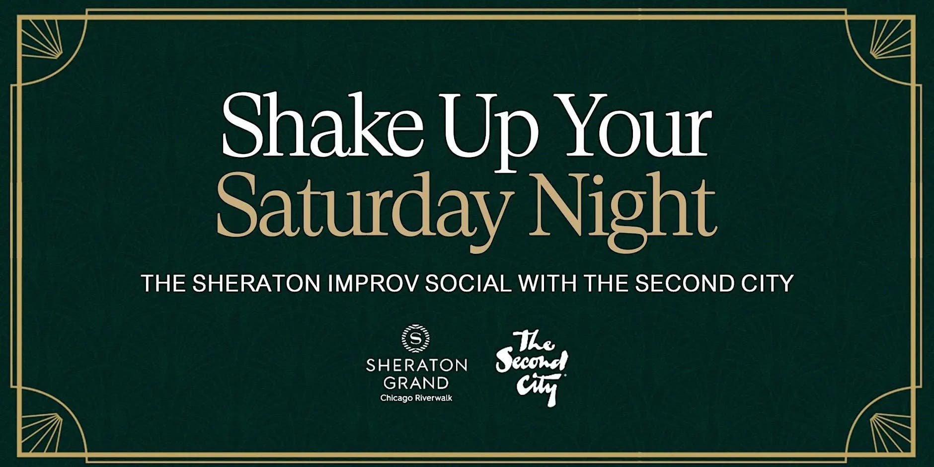 The Second City Improv Social at Sheraton Grand Chicago Riverwalk