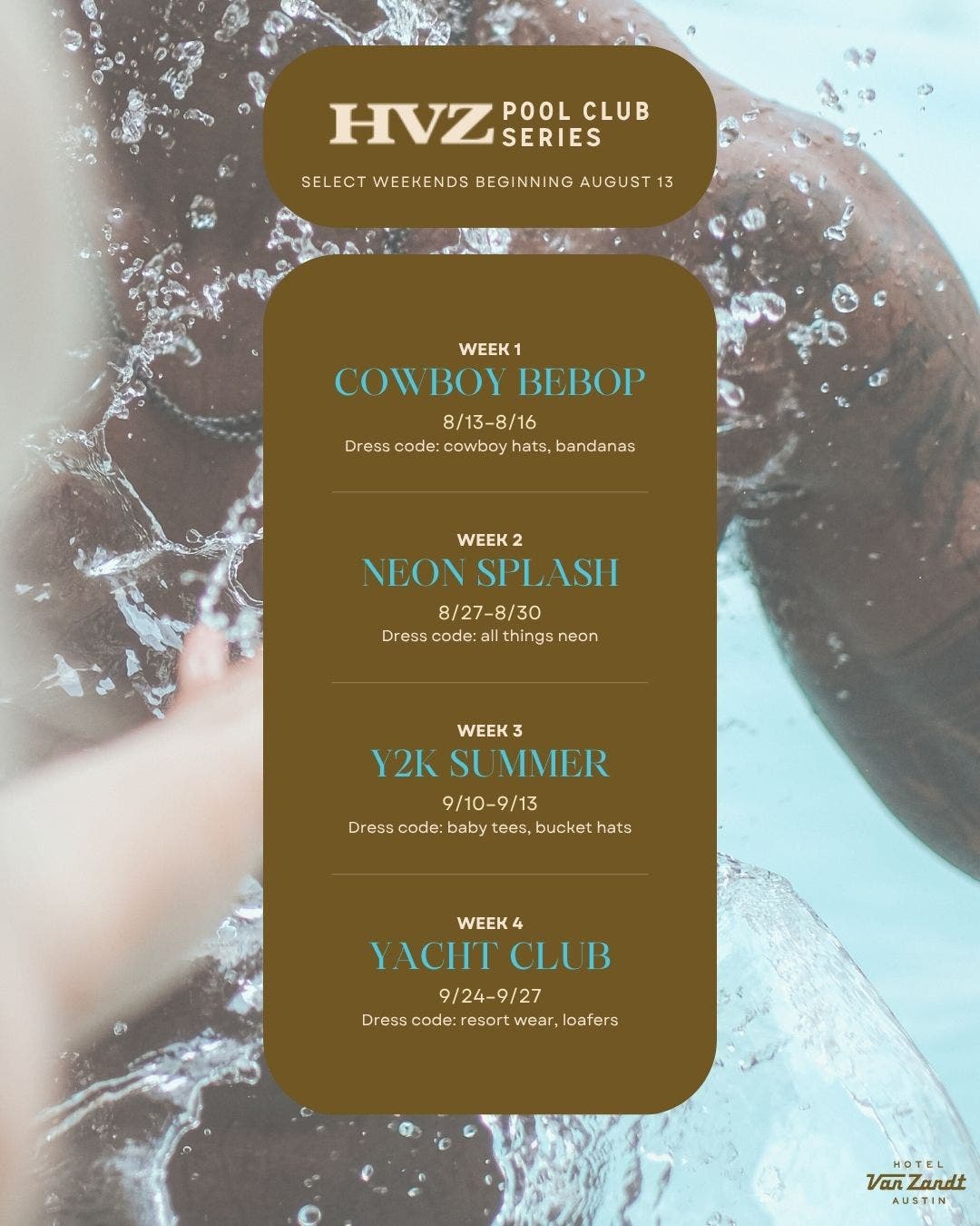 Hotel Van Zandt Pool Club Series