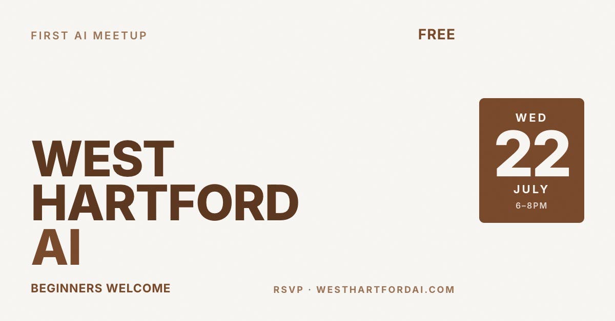 West Hartford AI: Community Meetup