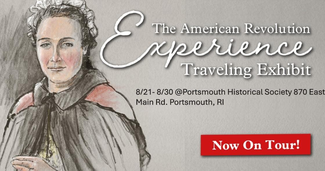 The American Revolution Experience Traveling Exhibit