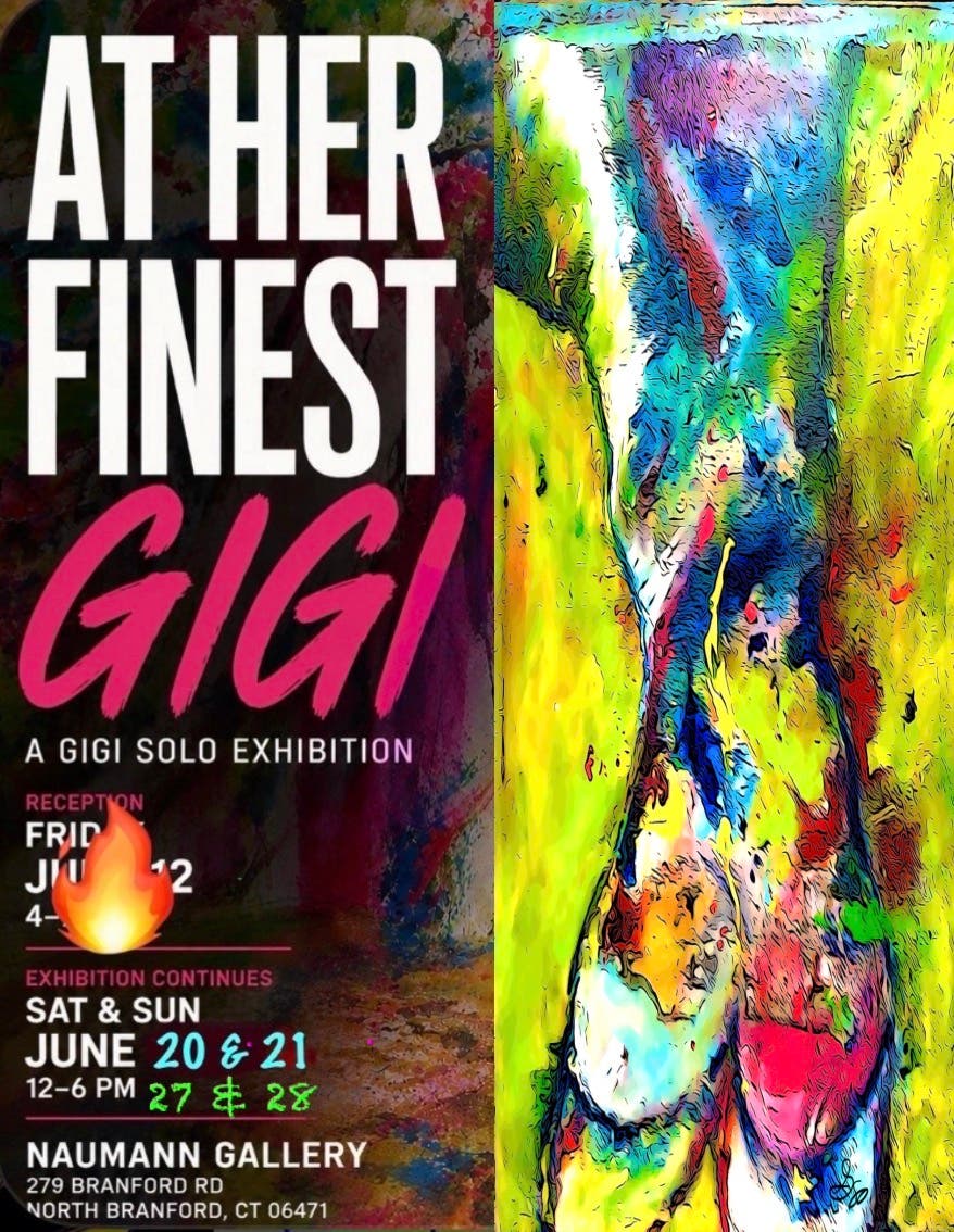 AT HER FINEST •  A GIGI Solo Exhibit 