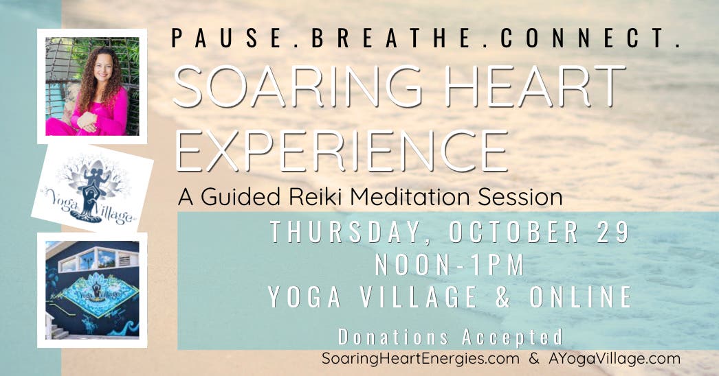 Soaring Heart Experience - Guided Reiki Meditation