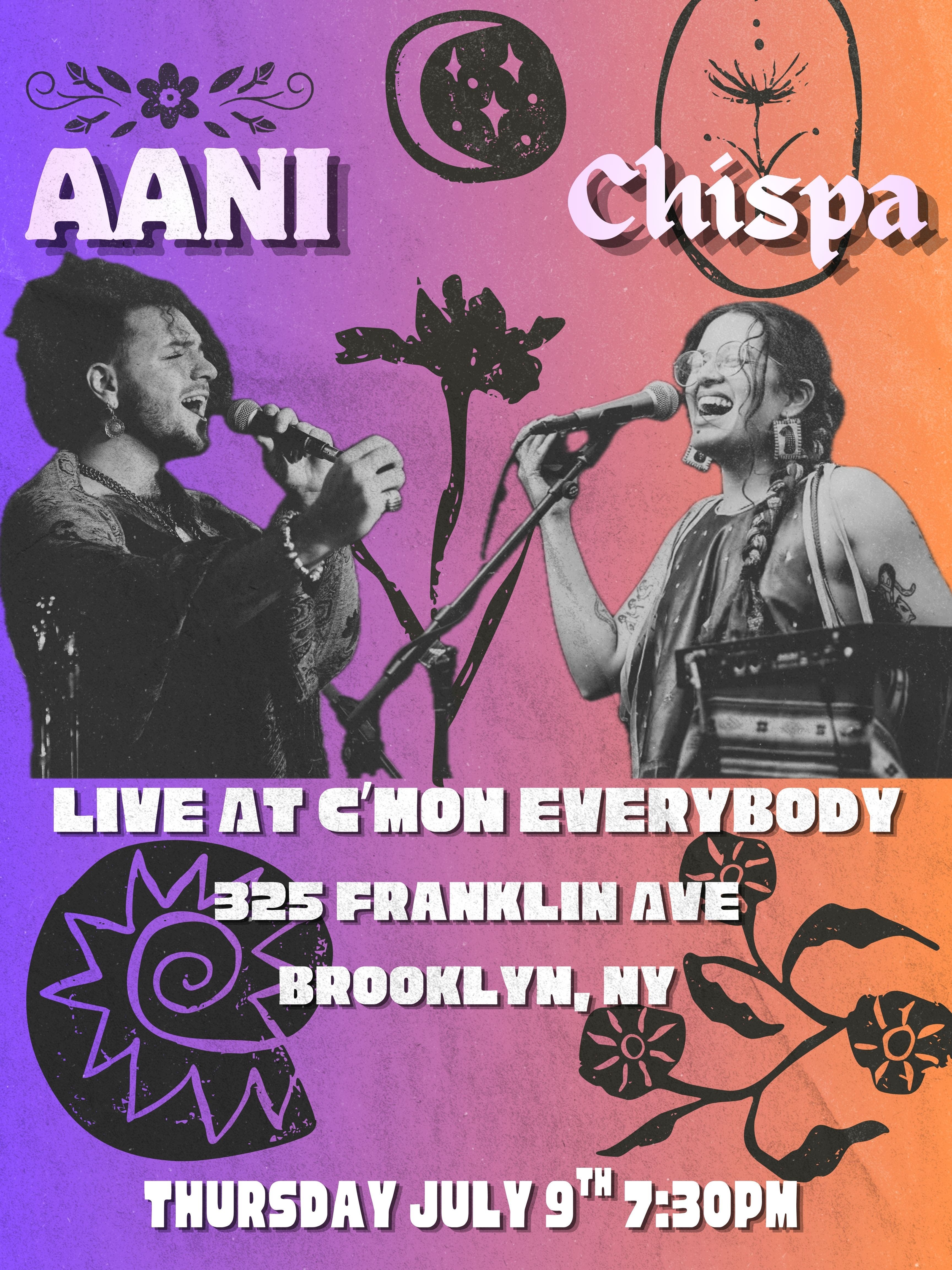 AANI + Chispa Live at C’mon Everybody