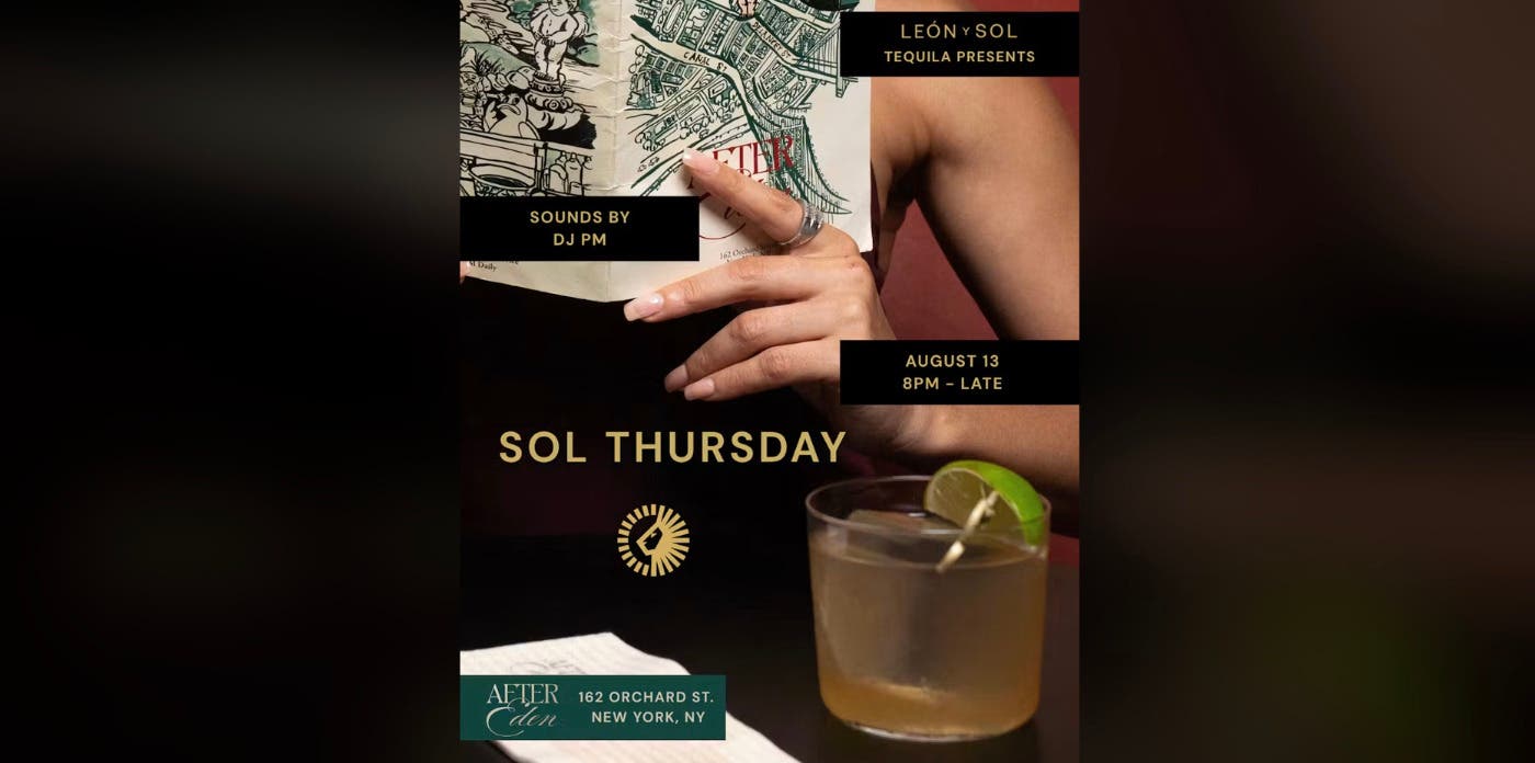 Leòn Y Sol x After Eden: Sol Thursday