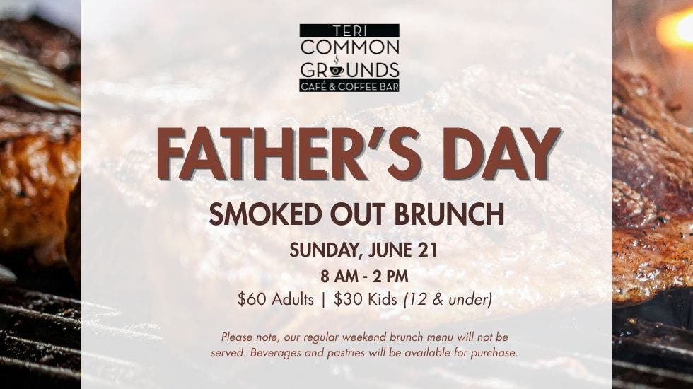 Father’s Day Smoked Out Brunch Buffet