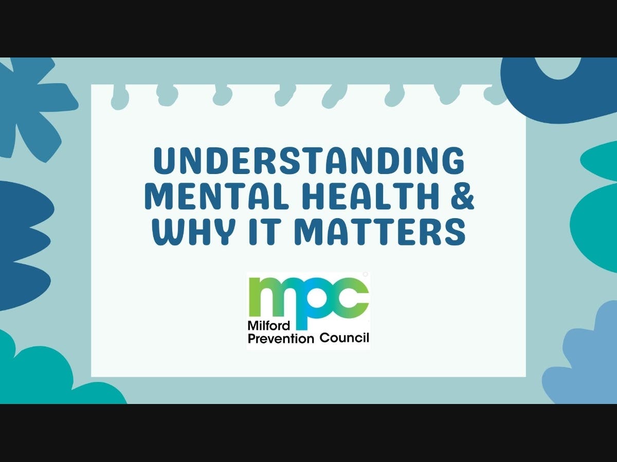 Understanding Mental Health & Why it Matters - 1