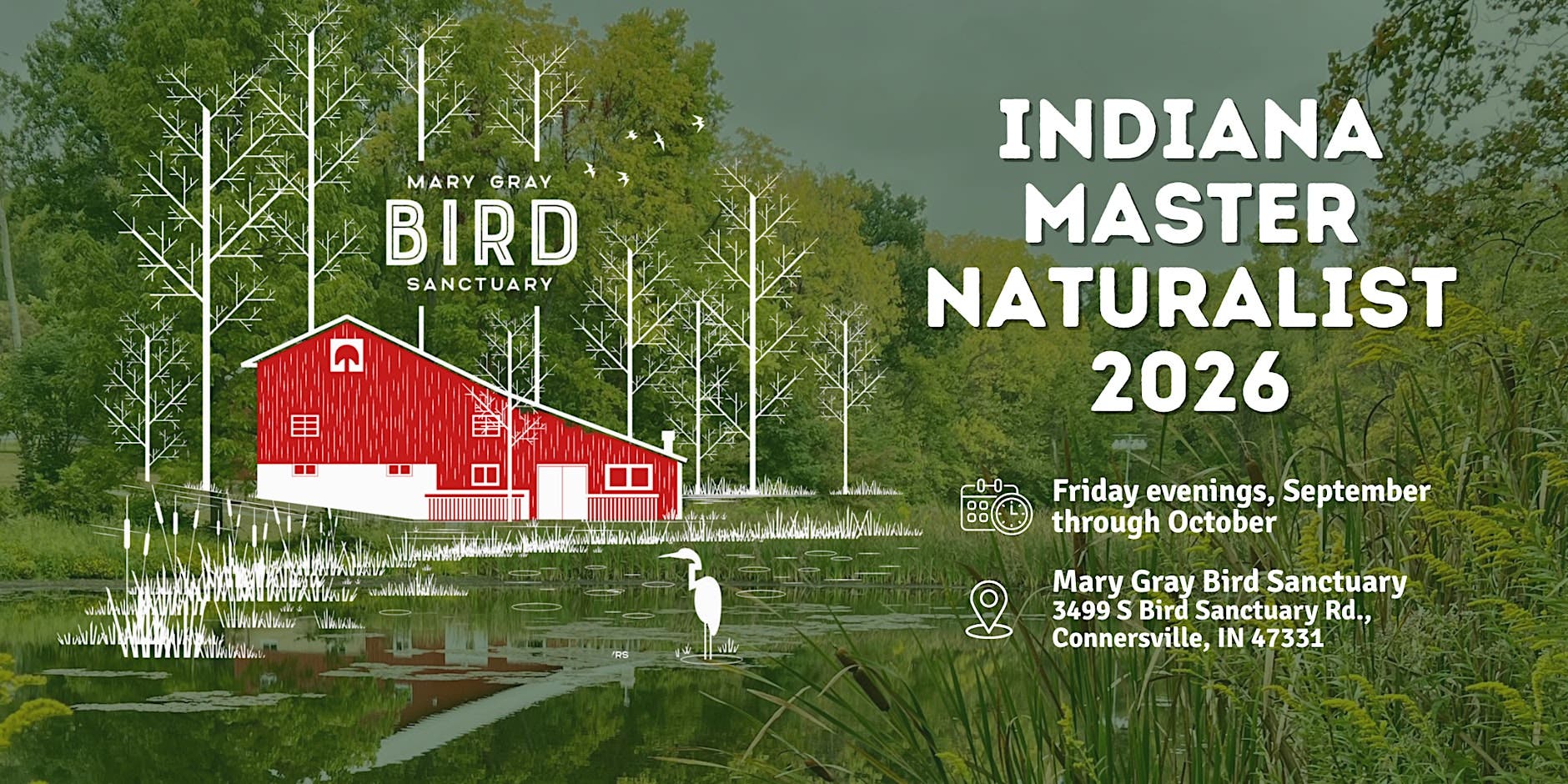2026 Indiana Master Naturalist Course at Mary Gray Bird Sanctuary