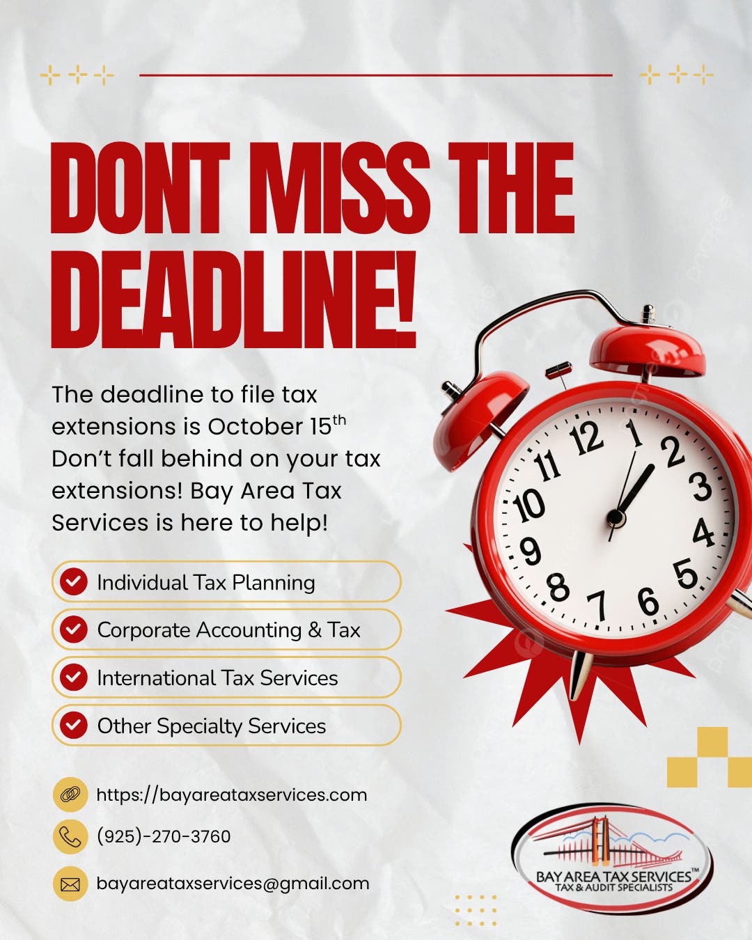 The Tax Extension Deadline is Approaching! Contact Bay Area Tax Services for your Extension Needs!