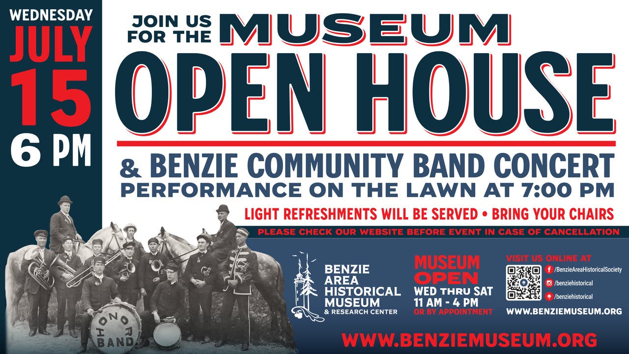 Museum Open House & Benzie Community Band Concert