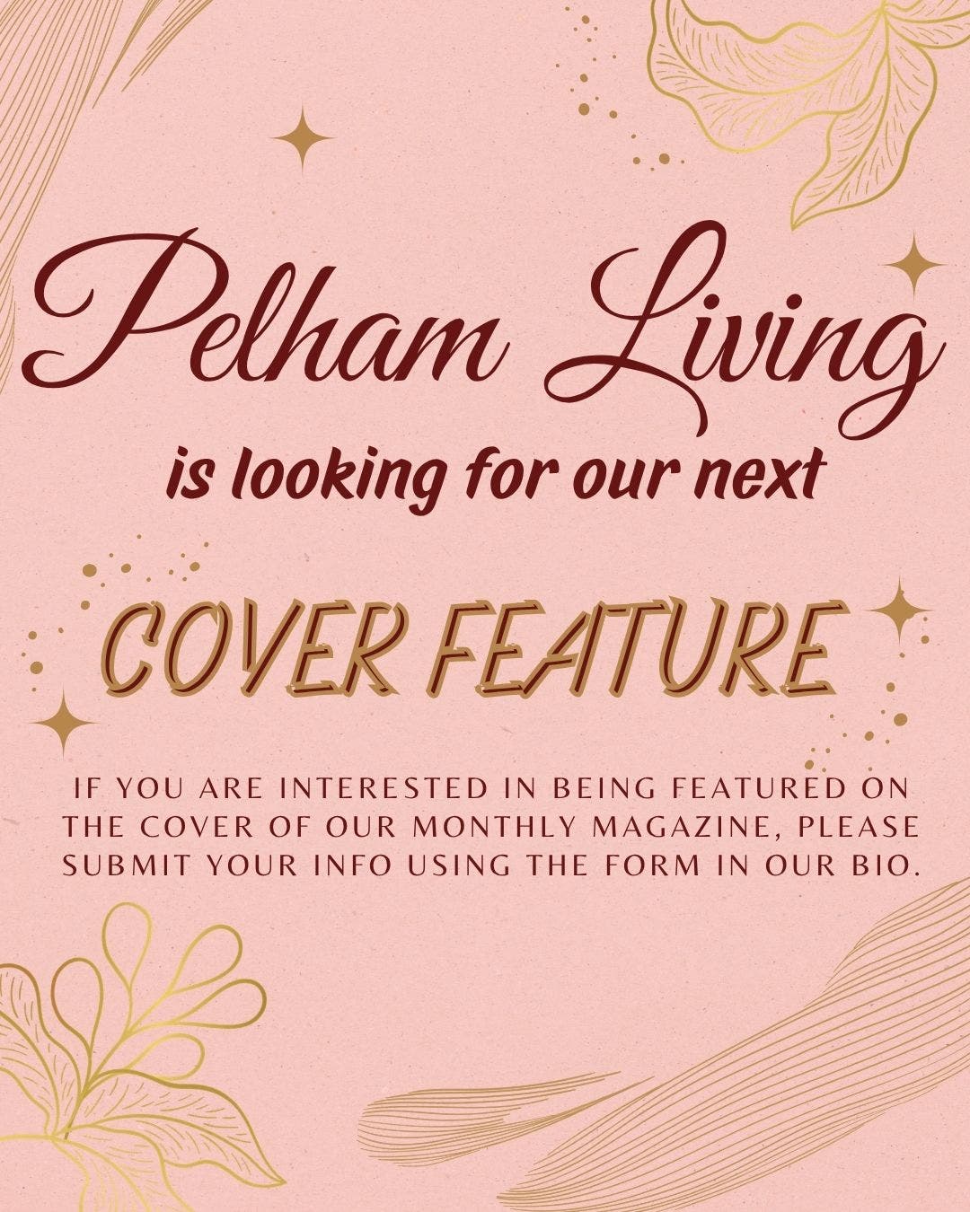 Pelham Living Magazine is looking for Pelham families to feature!