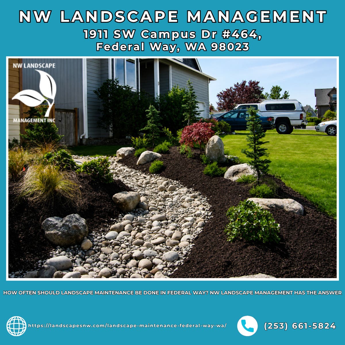 How Often Should Landscape Maintenance Be Done in Federal Way? NW Landscape Management Has the Answe