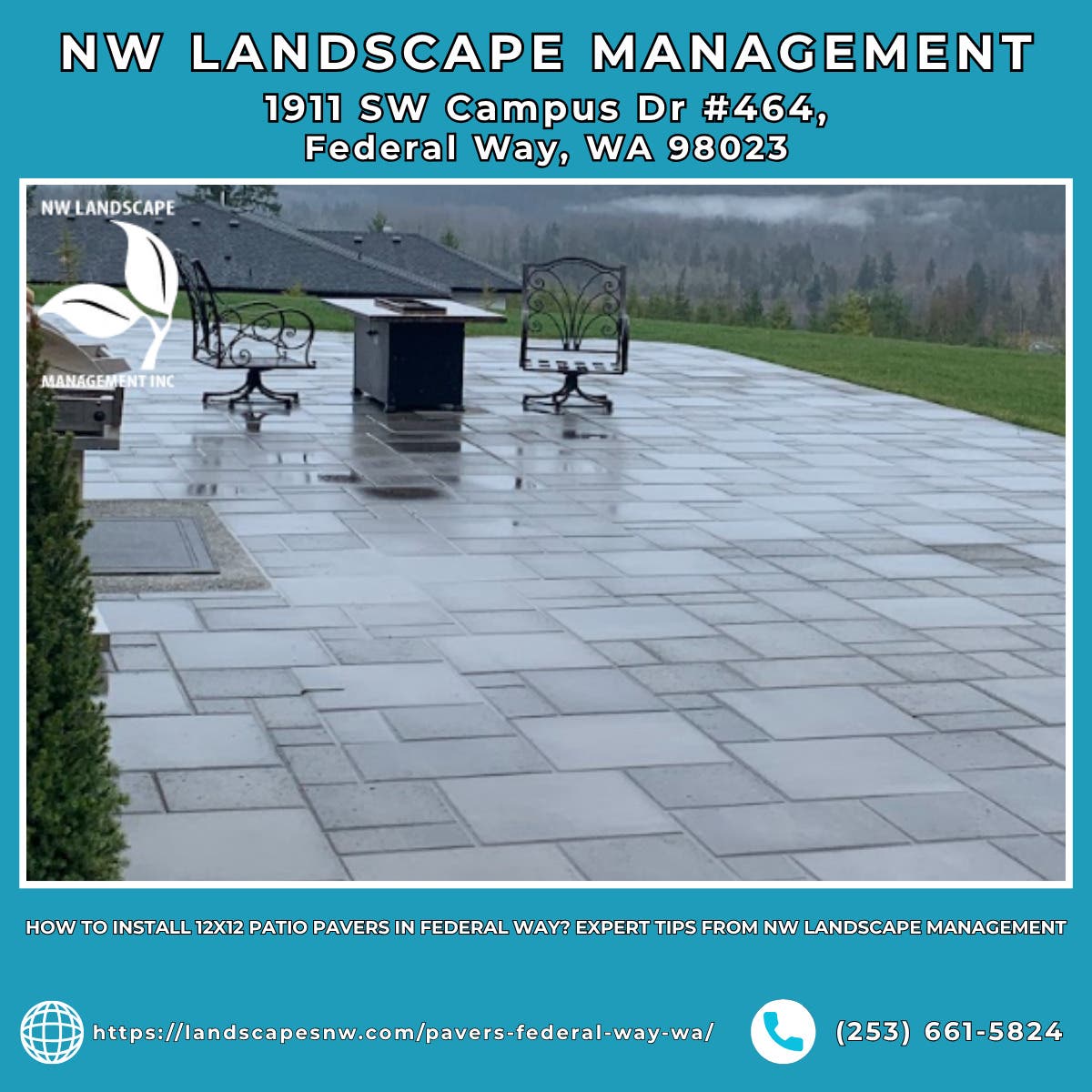 How to Install 12x12 Patio Pavers in Federal Way? Expert Tips From NW Landscape Management