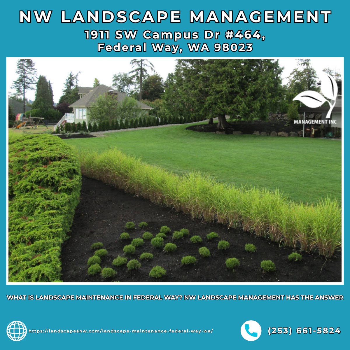 What Is Landscape Maintenance in Federal Way? NW Landscape Management Has the Answer