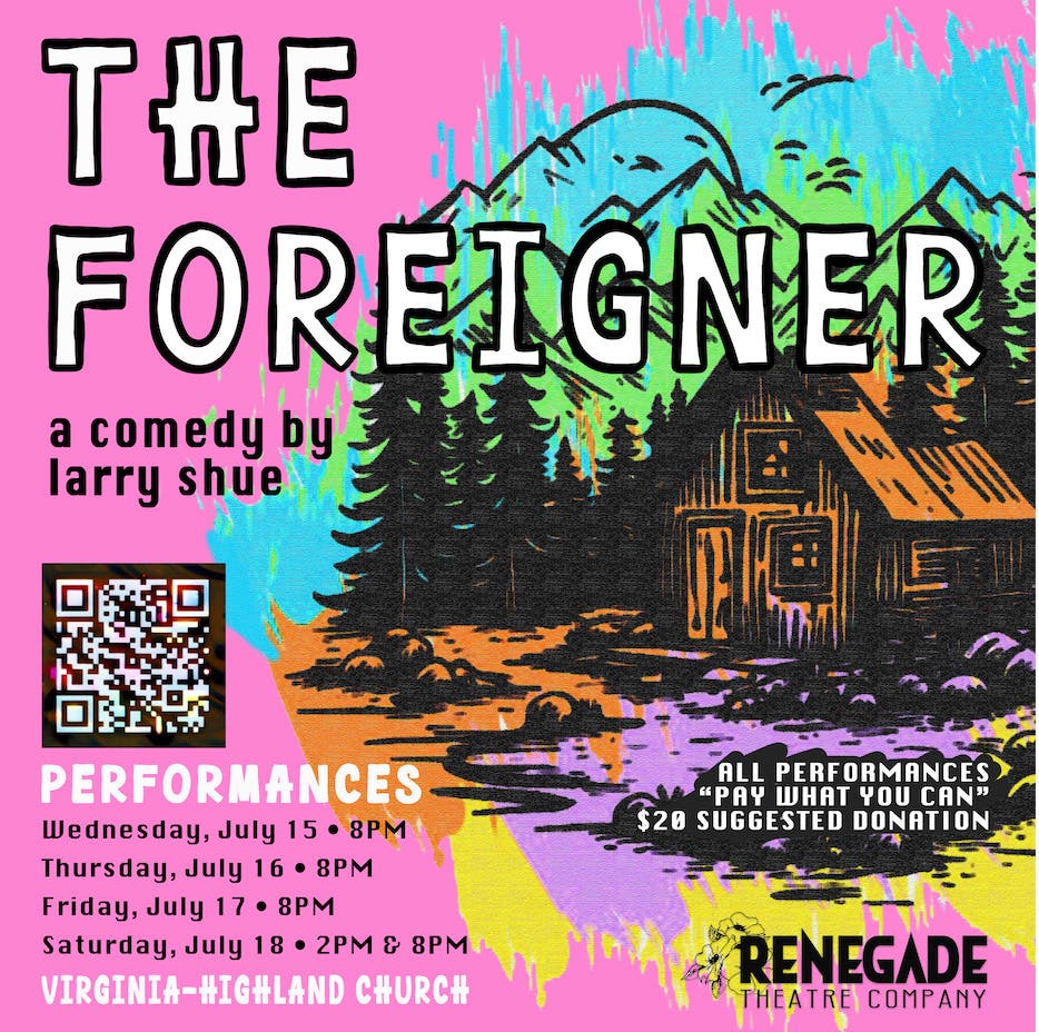 "The Foreigner", a comedy by Larry Shue