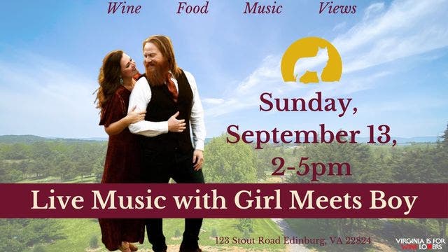 Live Music with Girl Meets Boy at Wolf Gap Vineyard | Sunday, September 13th