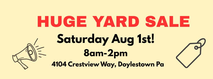 Huge Yard Sale!