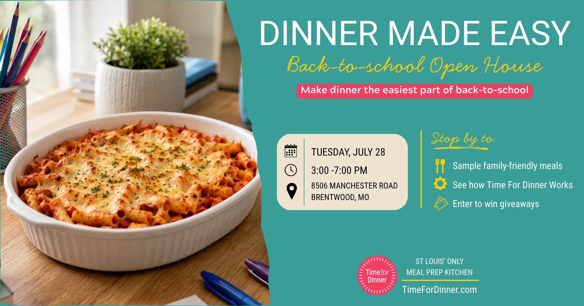Dinner Made Easy Back-To-School Open House