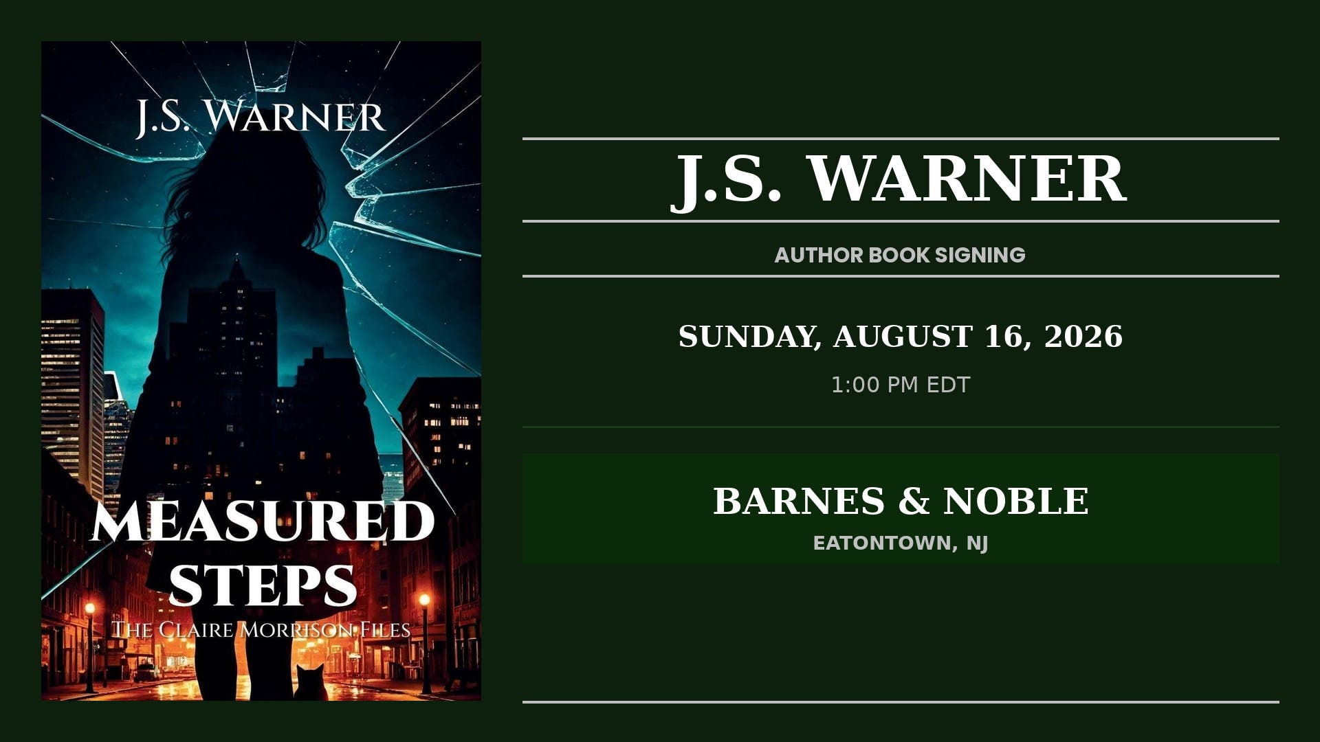 Book Signing: Measured Steps: The Claire Morrison Files with Author J.S. Warner