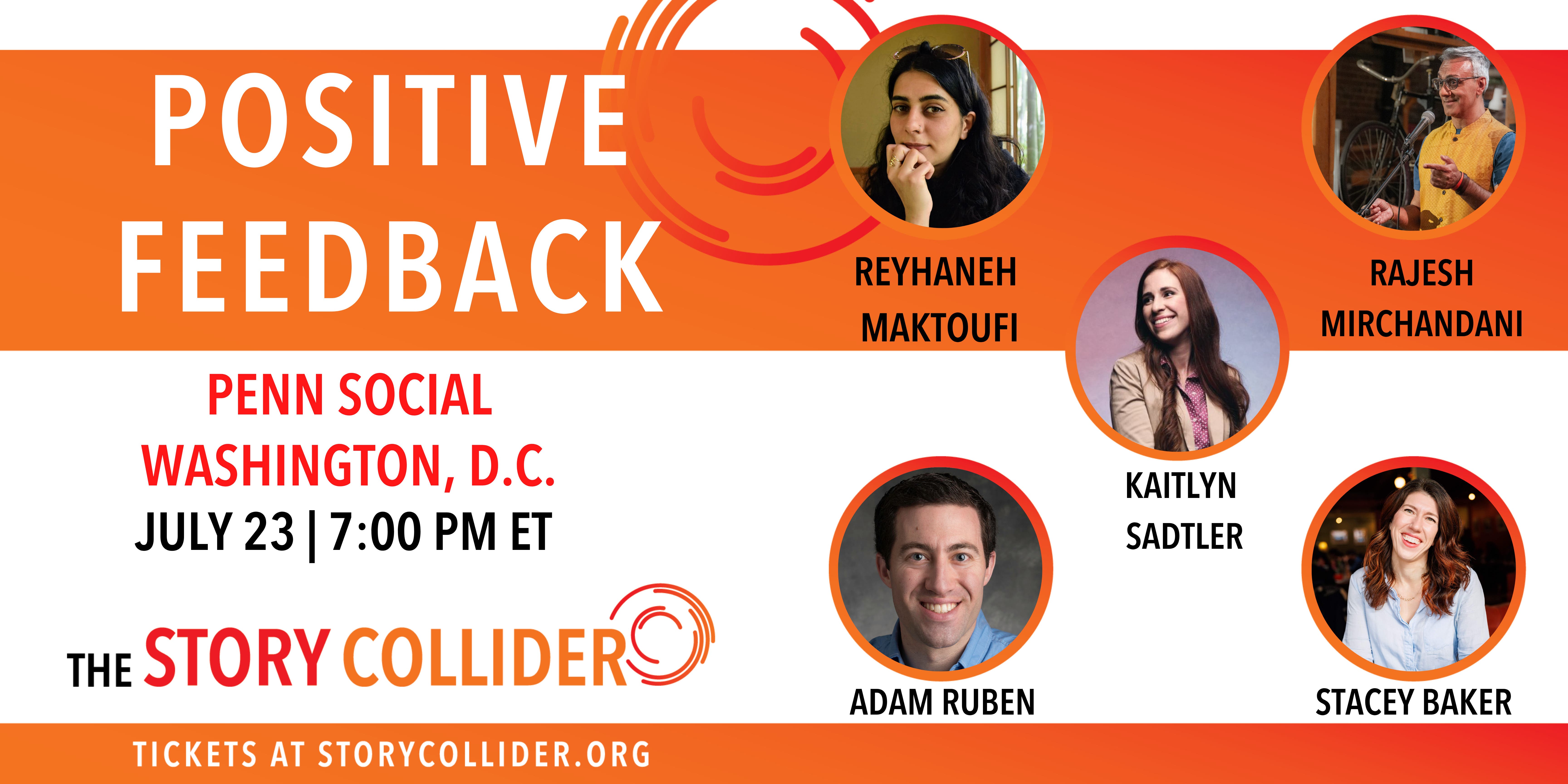 The Story Collider: Positive Feedback