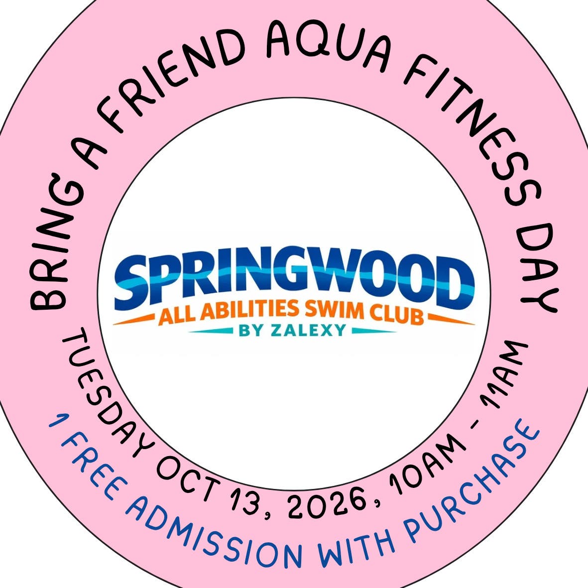Bring a Friend aqua day