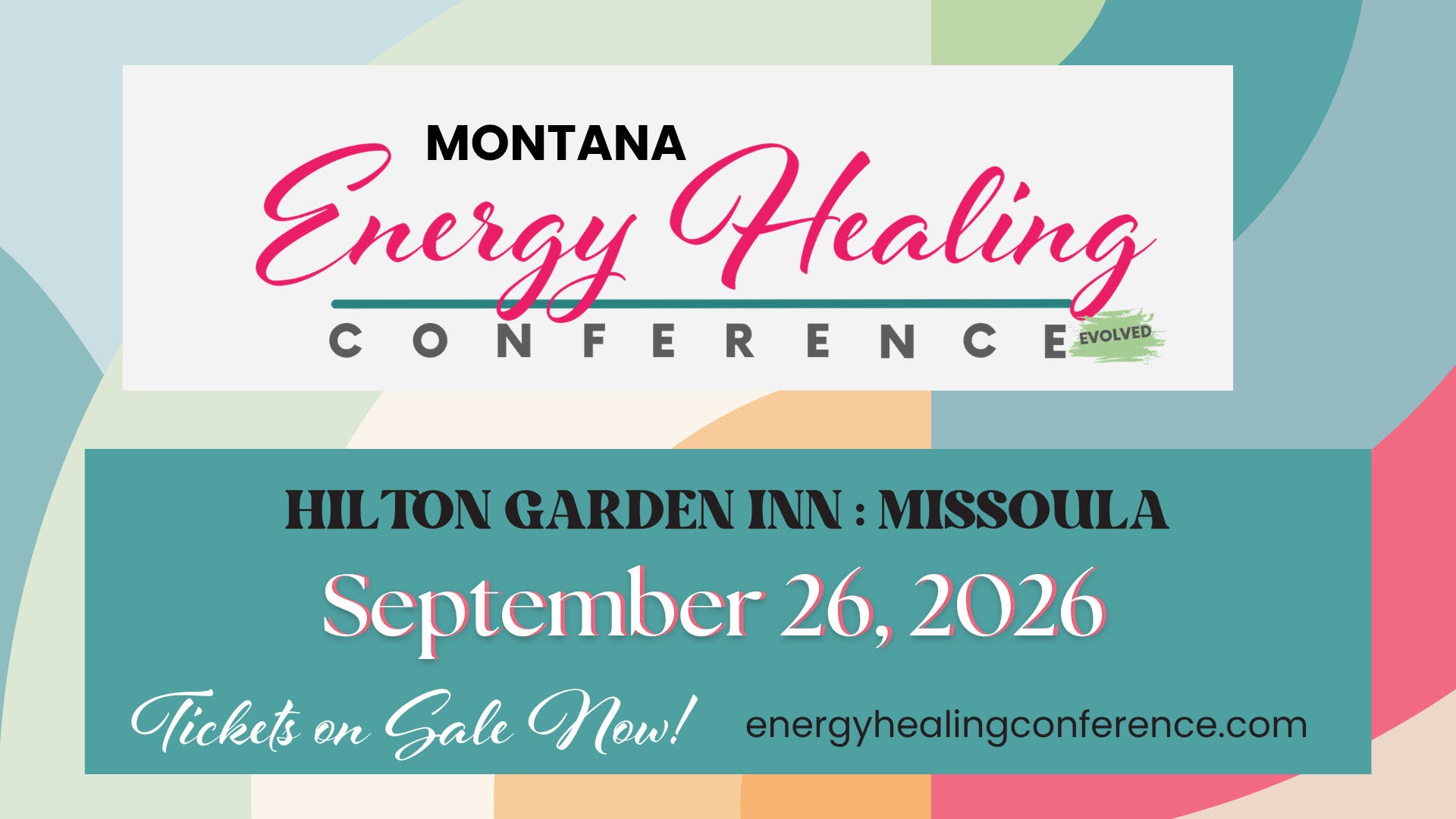 Energy Healing Conference Missoula