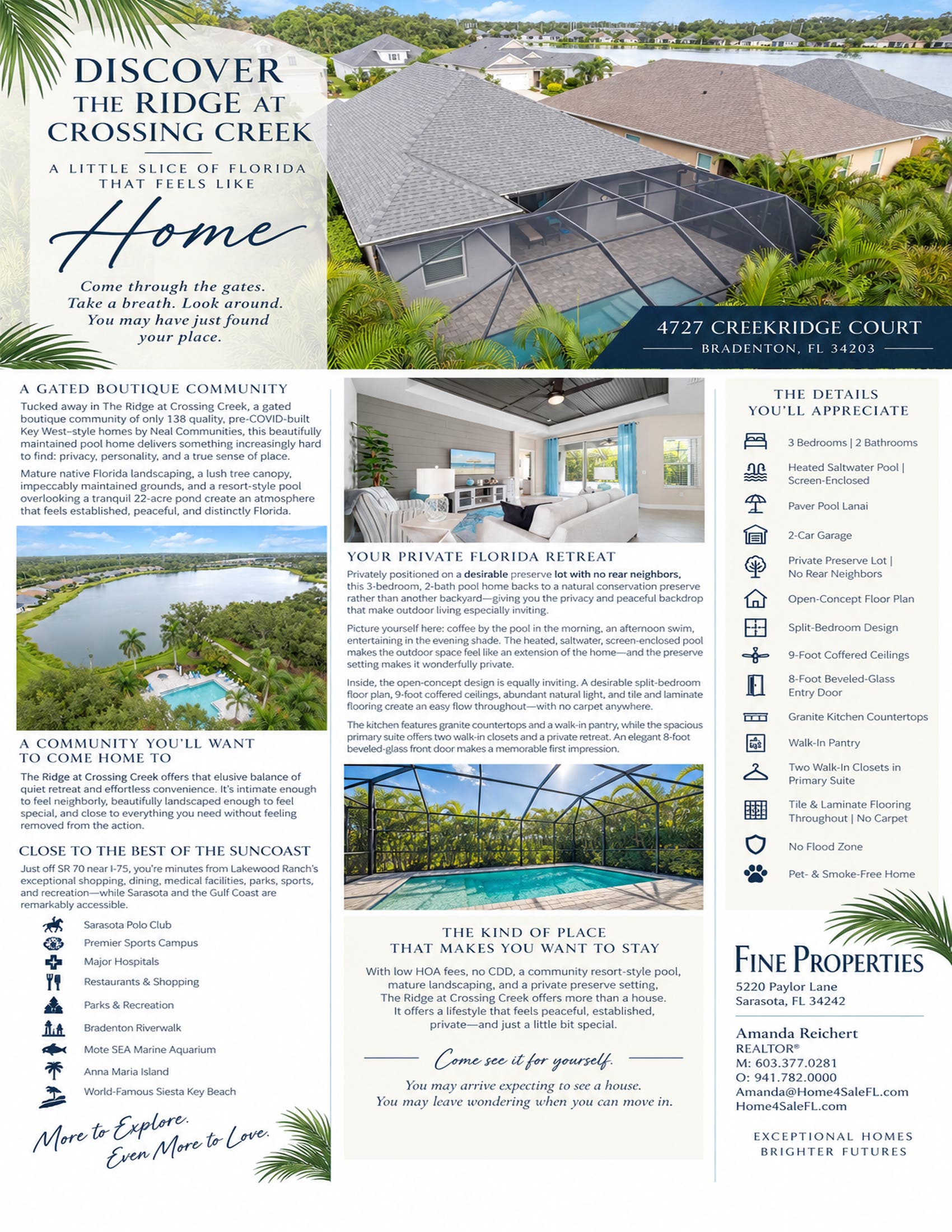 Sunshine, Saltwater & the Sweet Life starts at 4727 Creekridge Court, Bradenton FL