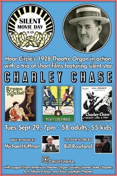 Silent Movie Day featuring Charley Chase