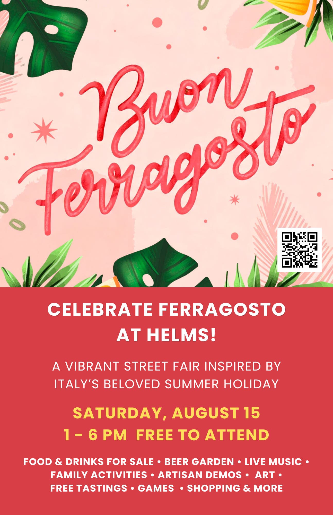 Ferragosto at Helms - with Pasta Sisters and Helms Design District