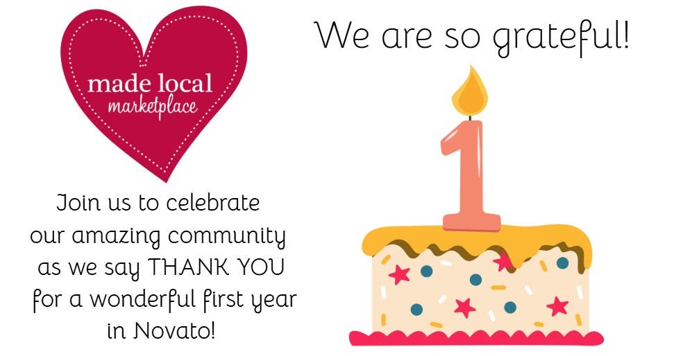 Made Local: A Gratitude Party for our 1st Birthday in Novato