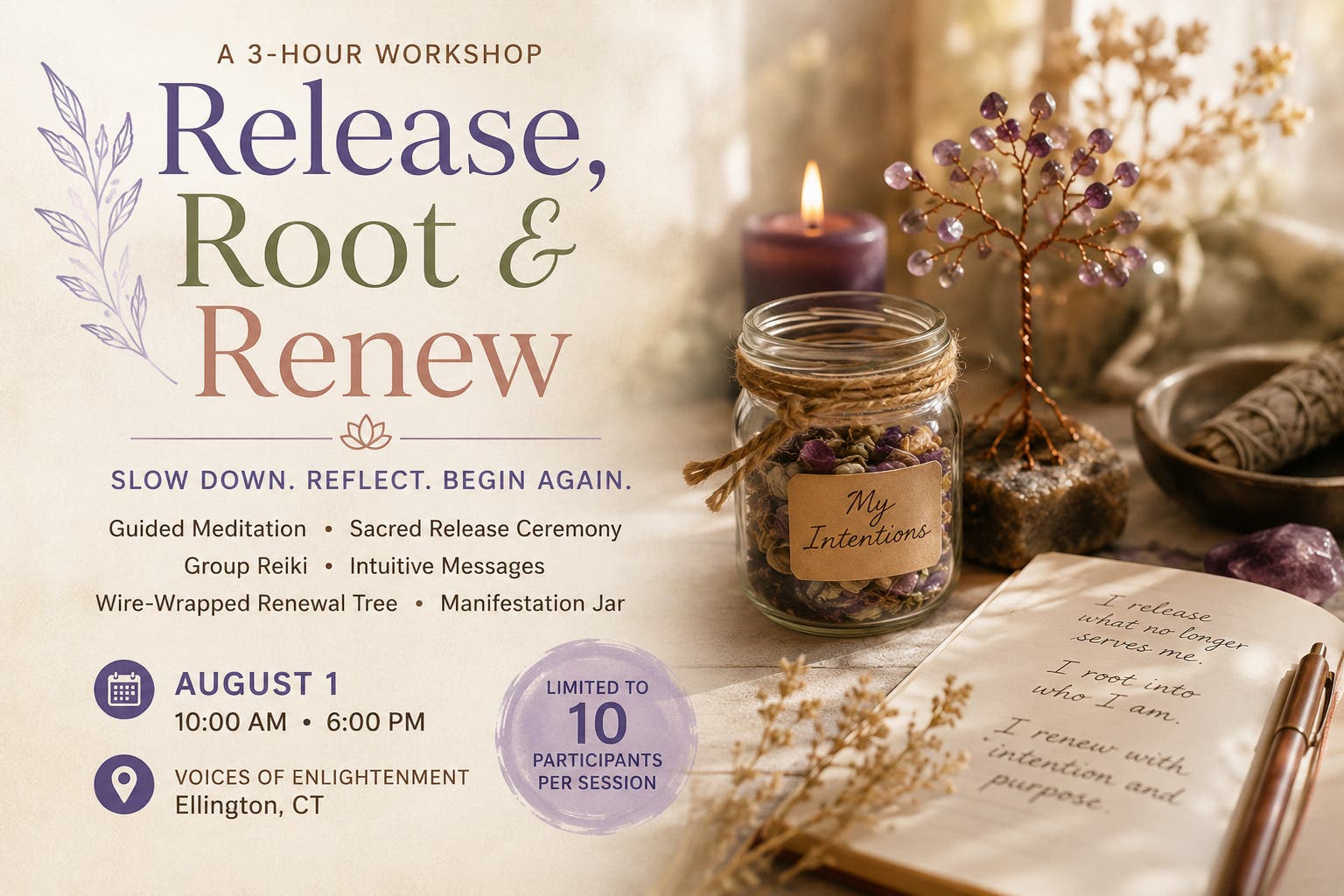 Release, Root & Renew: A 3-Hour Workshop for Reflection, Healing & Renewal