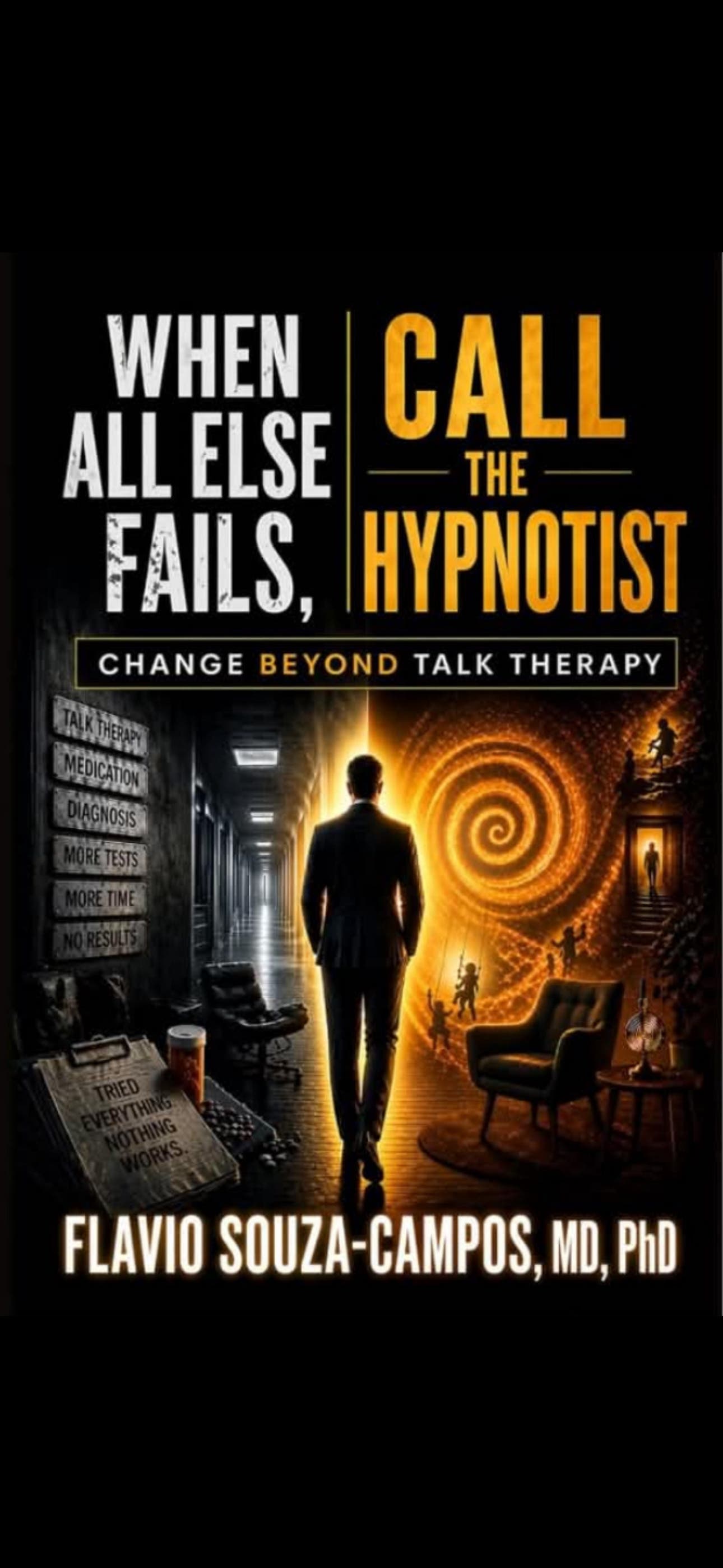 When All Else Fails, Call The Hypnotist
