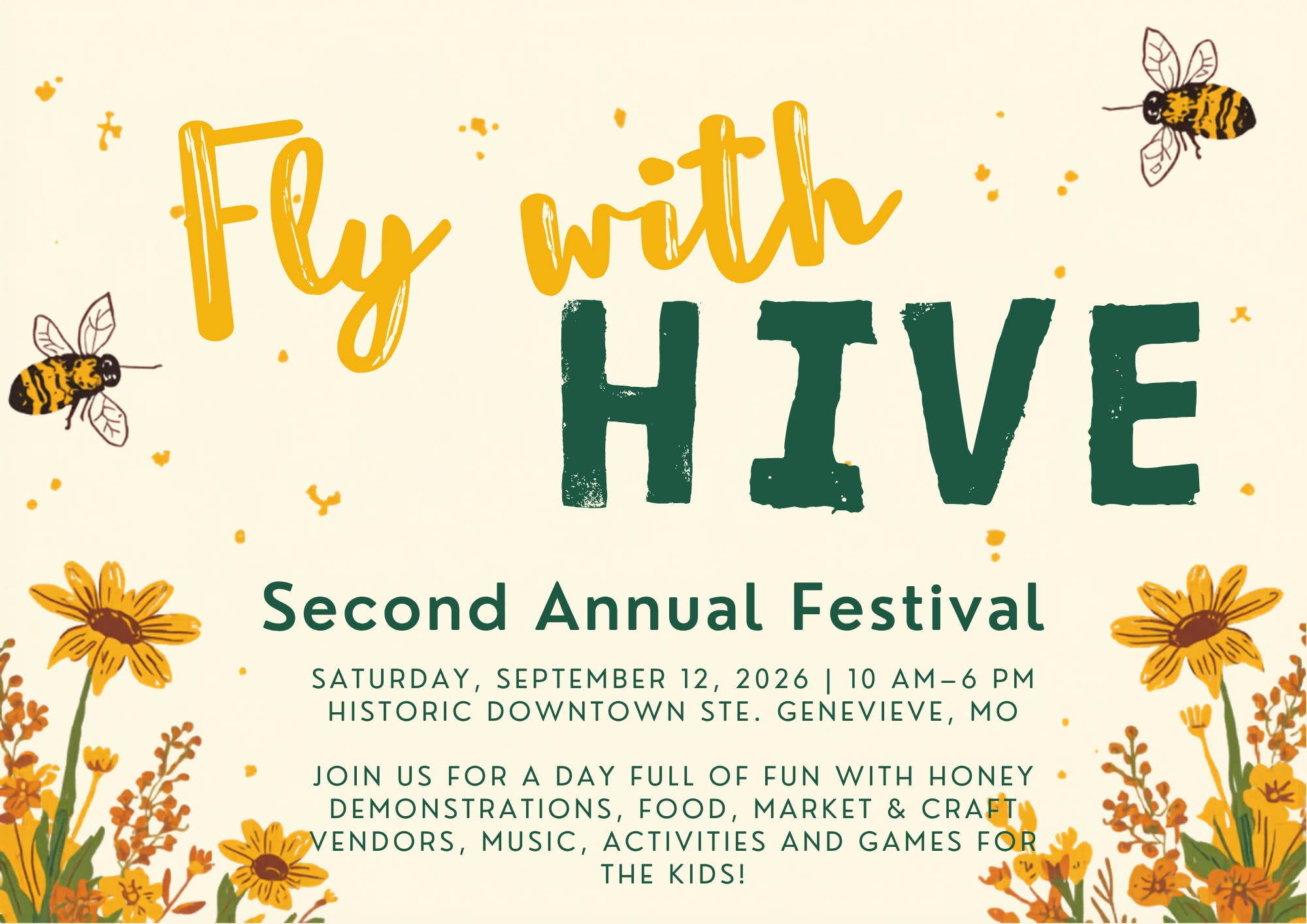 2nd Annual Fly with the Hive Festival