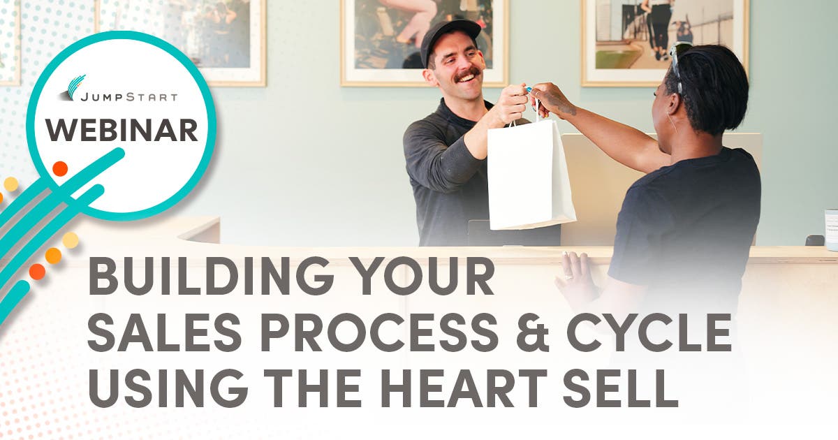 Building Your Sales Process and Cycle Using "The Heart Sell" Webinar