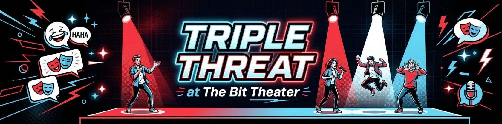 Triple Threat Improv Show