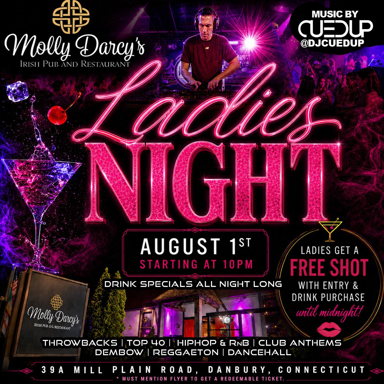 Ladies Night- Free shot until midnight