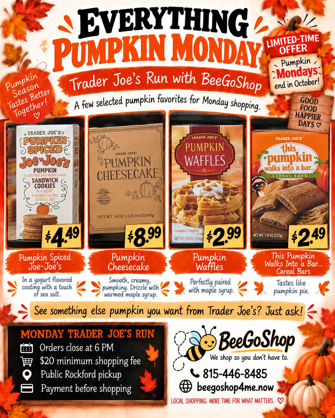 It's Pumpkin Monday at Trader Joes!
