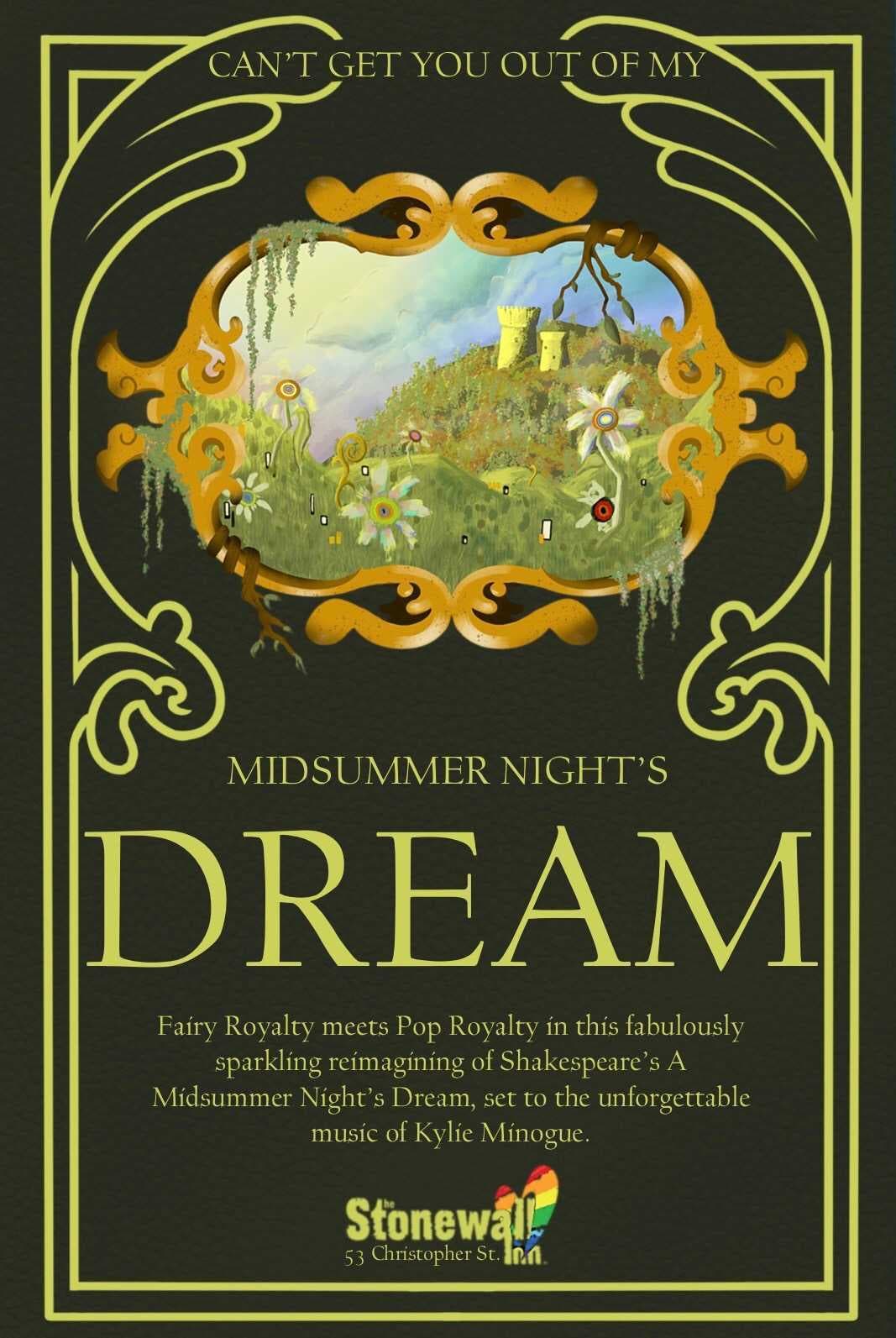 Can't Get You Out of My Midsummer Night's Dream