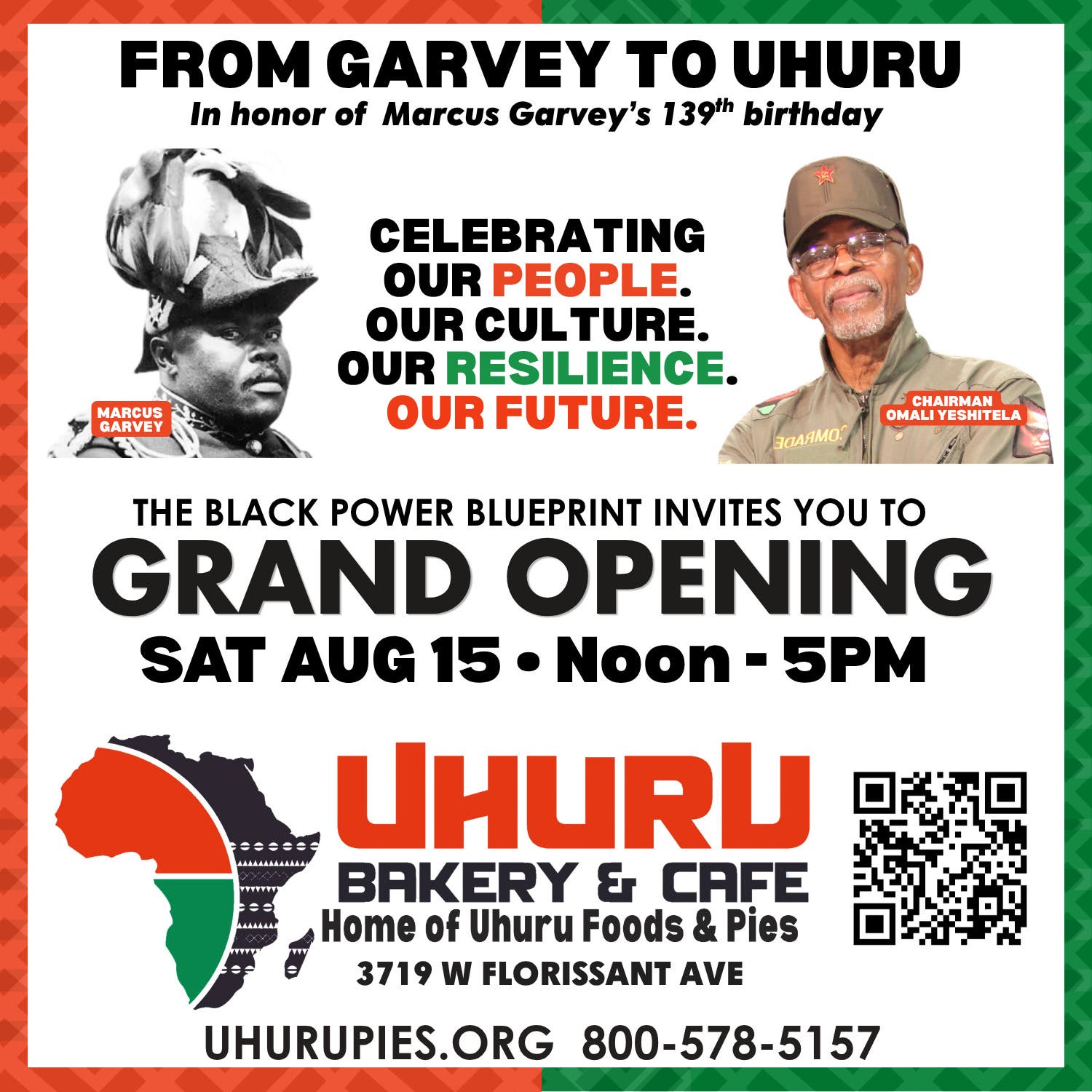 Uhuru Bakery & Café GRAND OPENING Celebrates Marcus Garvey’s 139th Birthday!