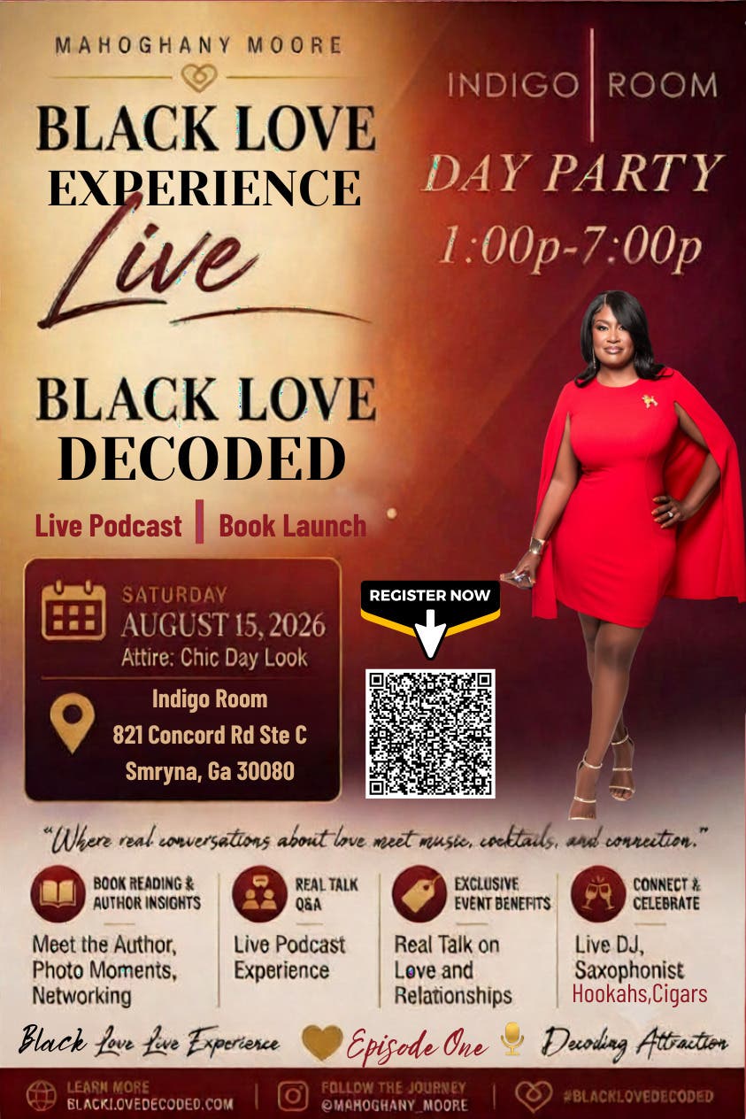 Black Love Experience Live: Black Love Decoded