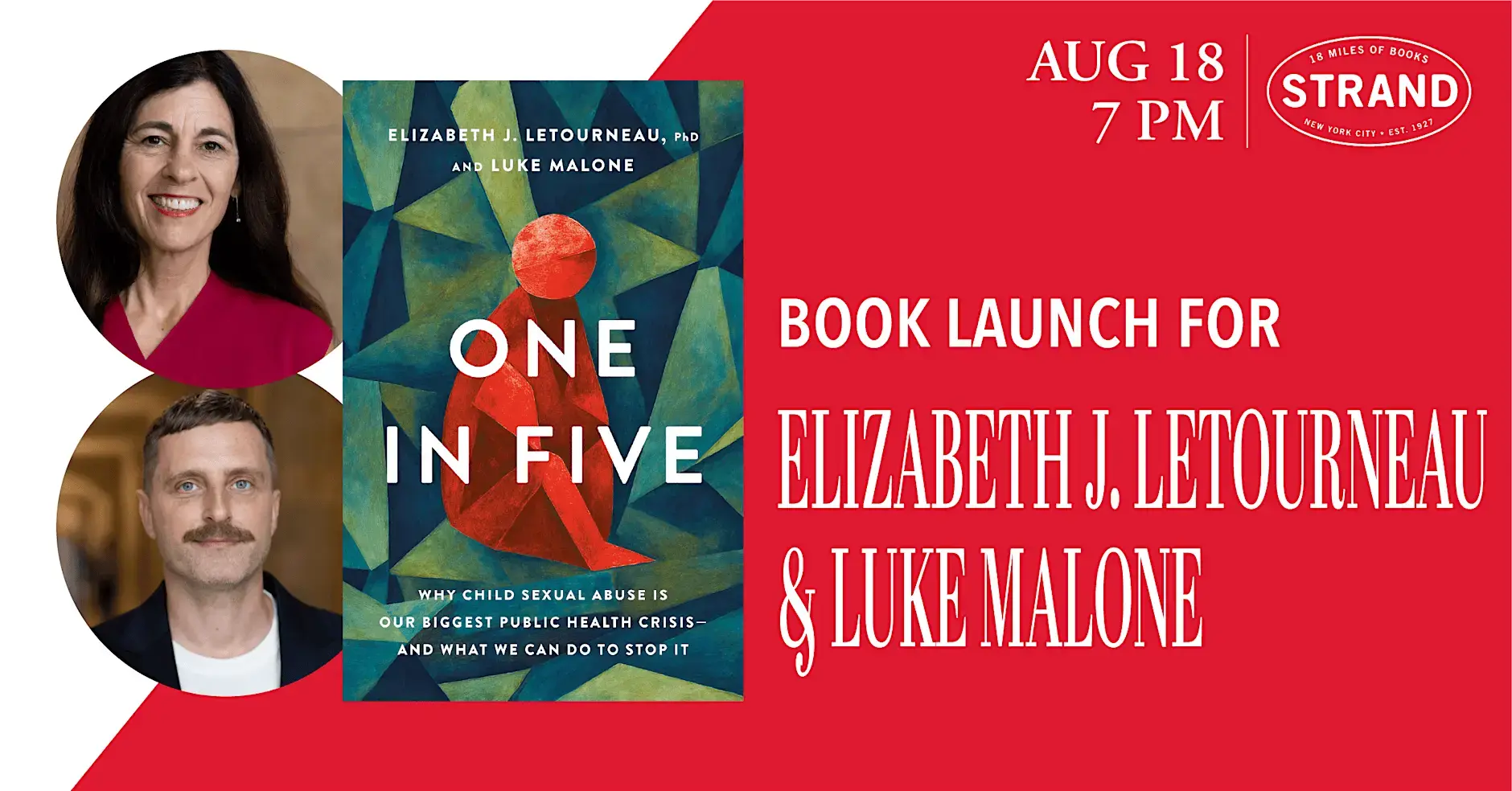 Elizabeth J. Letourneau & Luke Malone: One In Five