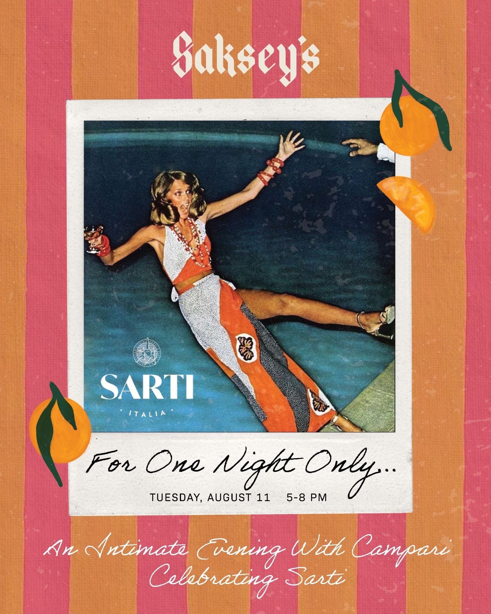 For One Night Only… Featuring Campari and Introducing Sarti