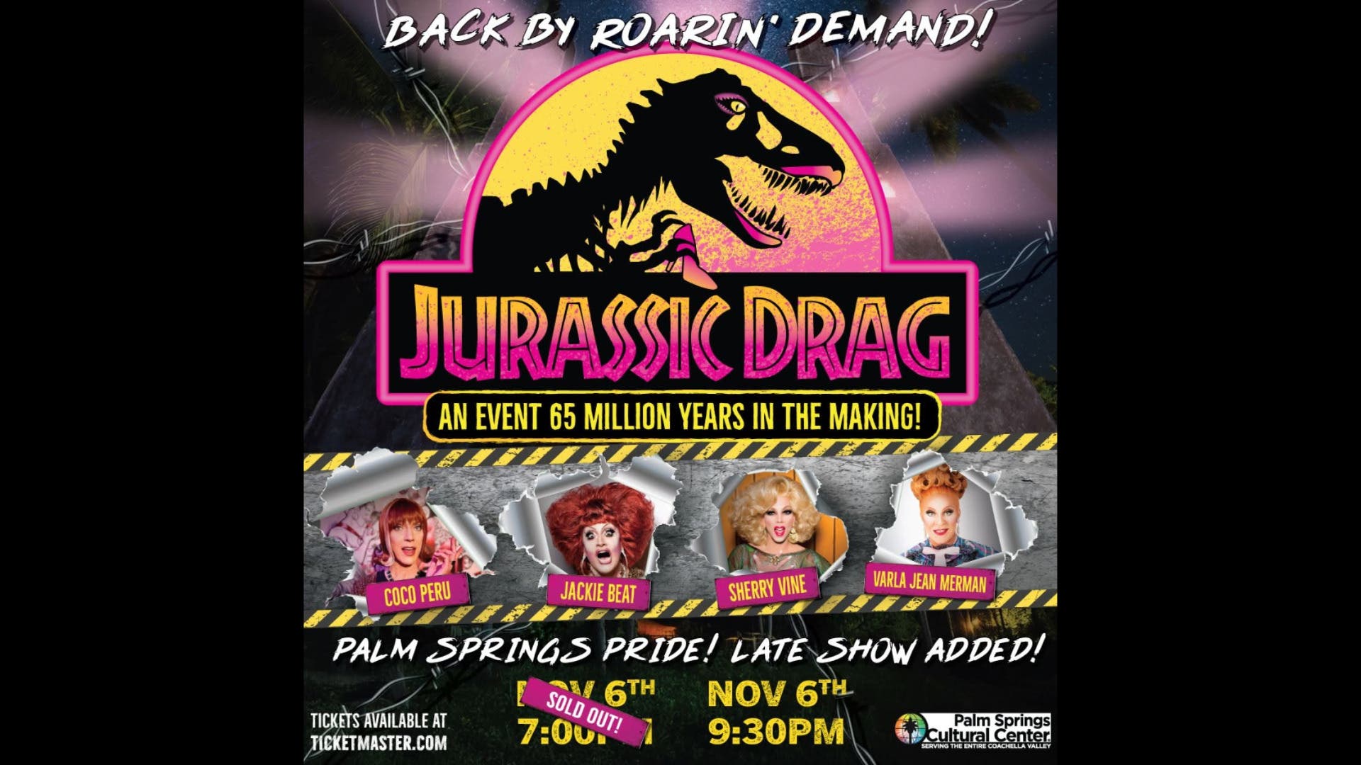 JURASSIC DRAG: Coco Peru, Jackie Beat, Sherry Vine, Varla Jean Merman