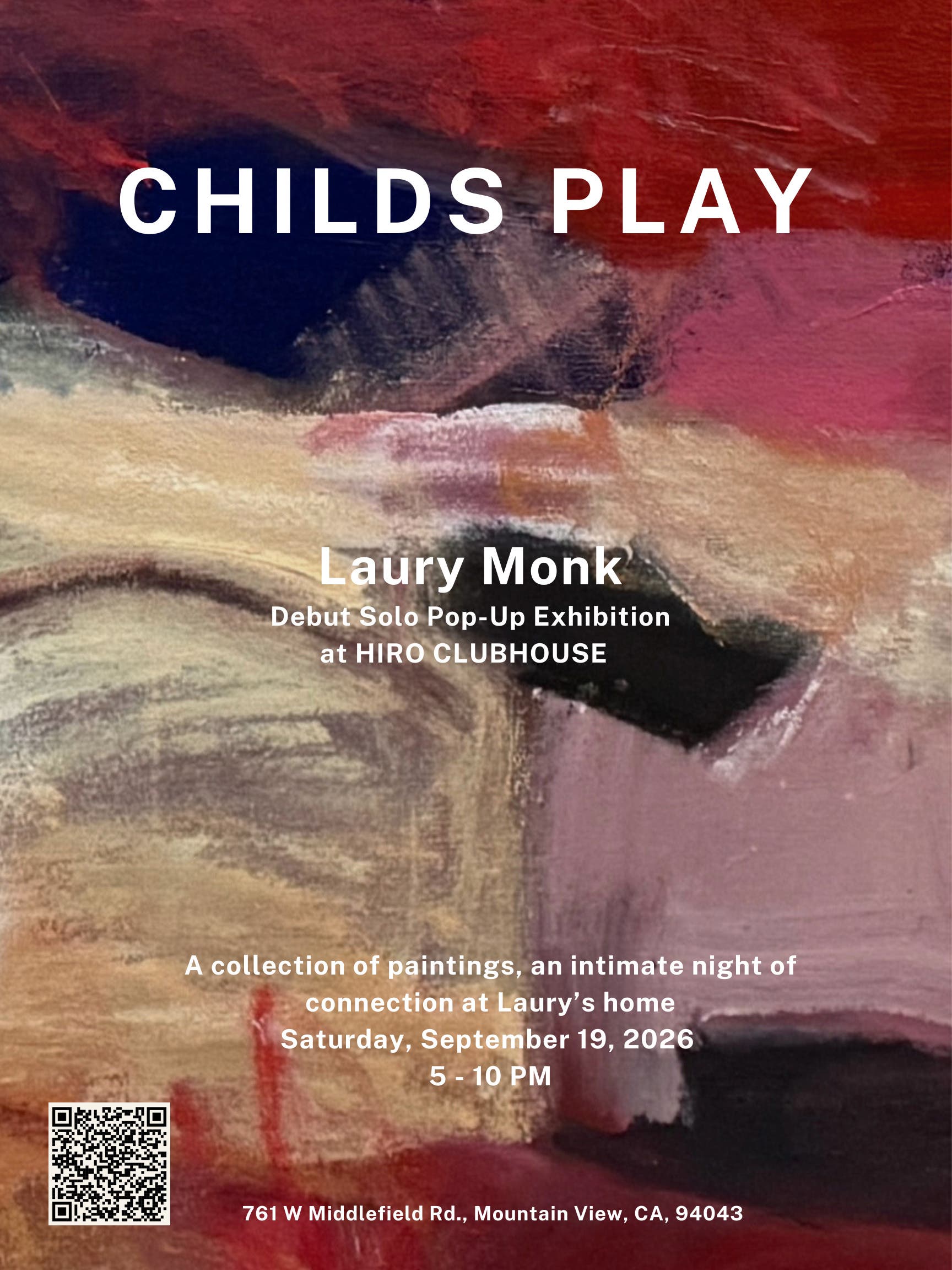 CHILDS PLAY ꩜ Debut Solo Exhibition by Laury Monk
