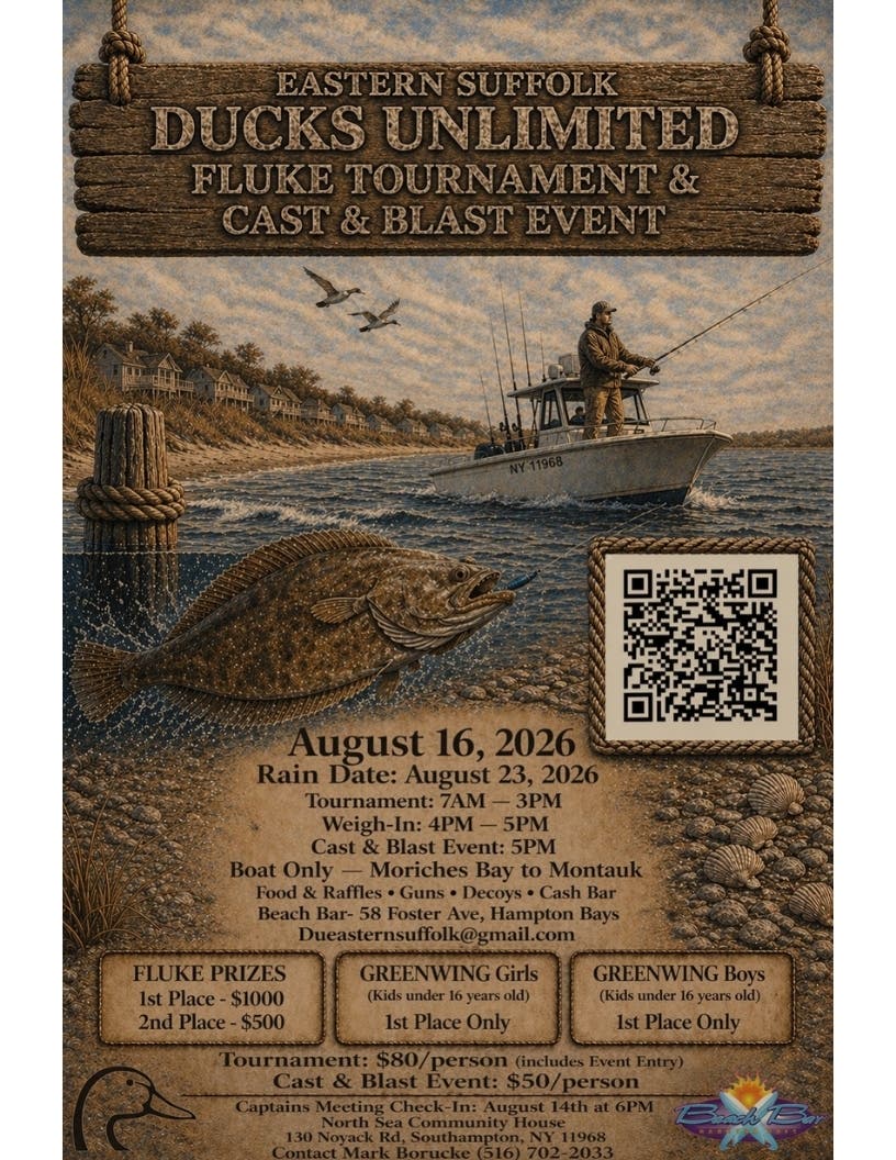 Eastern Suffolk Ducks Unlimited Fluke Tournament & Cast & Blast Event