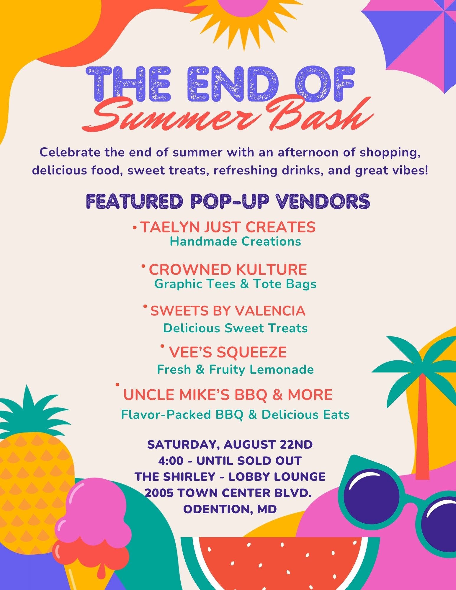 The End of Summer Bash!!