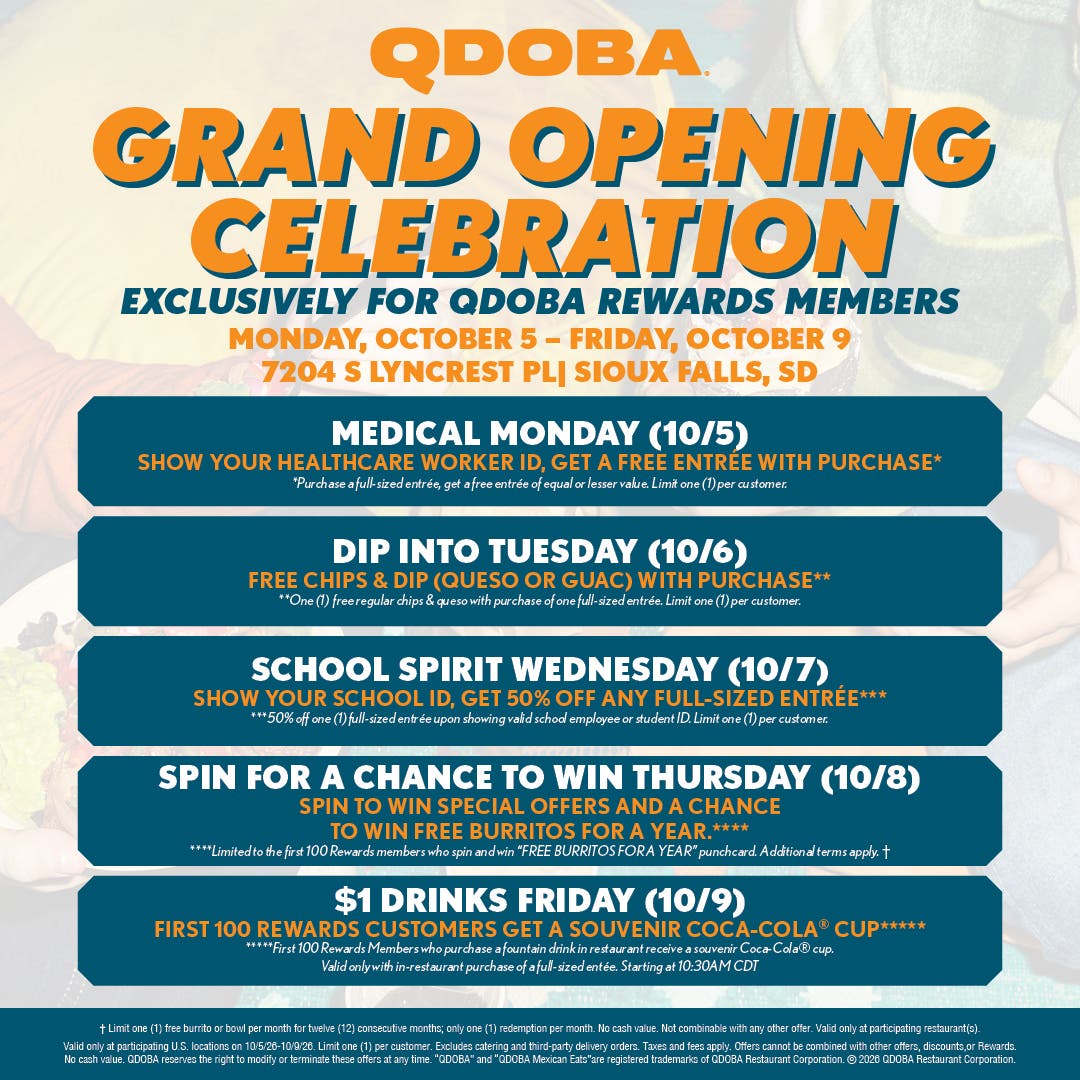 QDOBA Sioux Falls is celebrating its new restaurant with a WEEK OF DEALS!