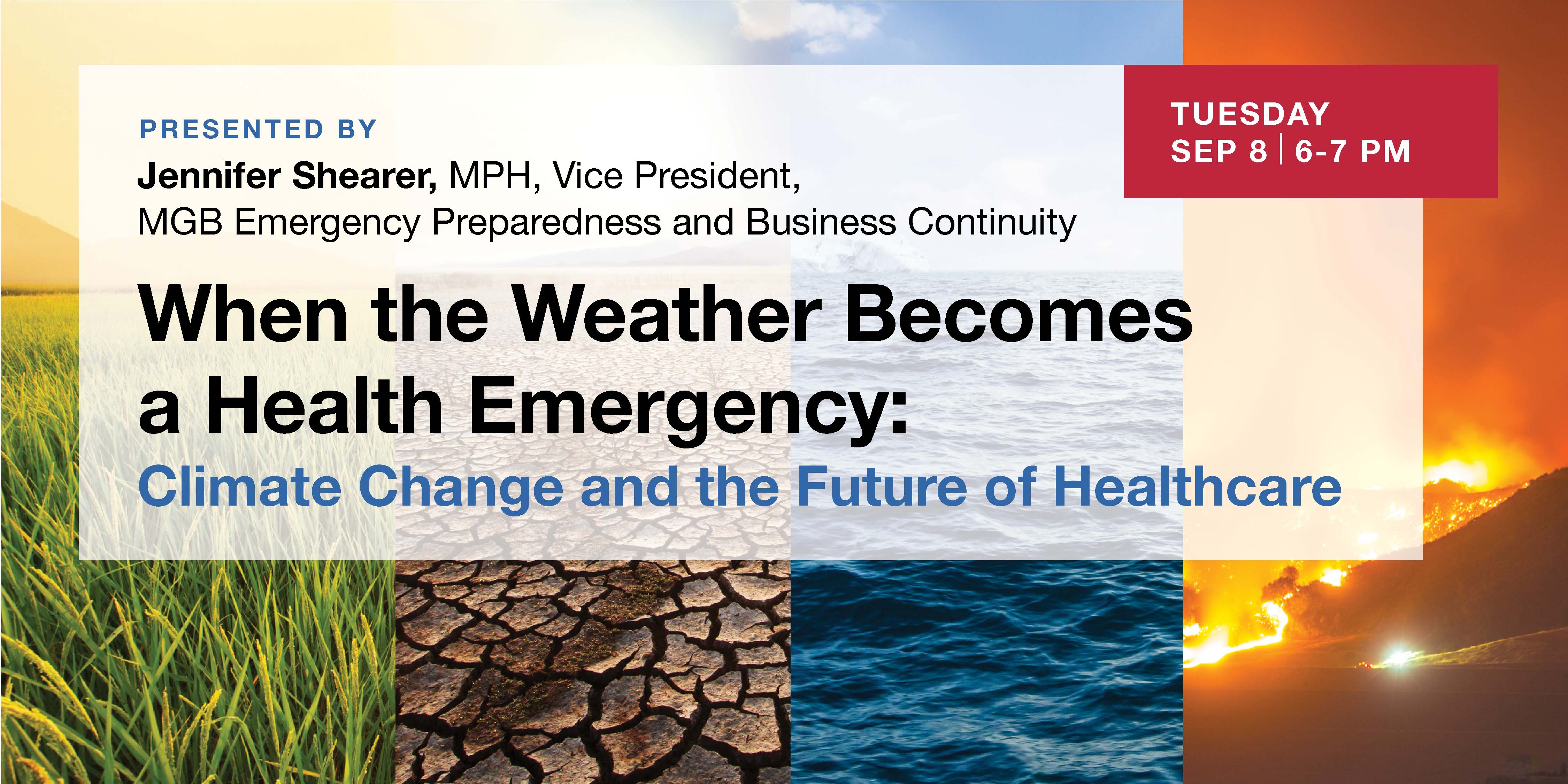 When the Weather Becomes a Health Emergency: Climate Change and the Future of Healthcare