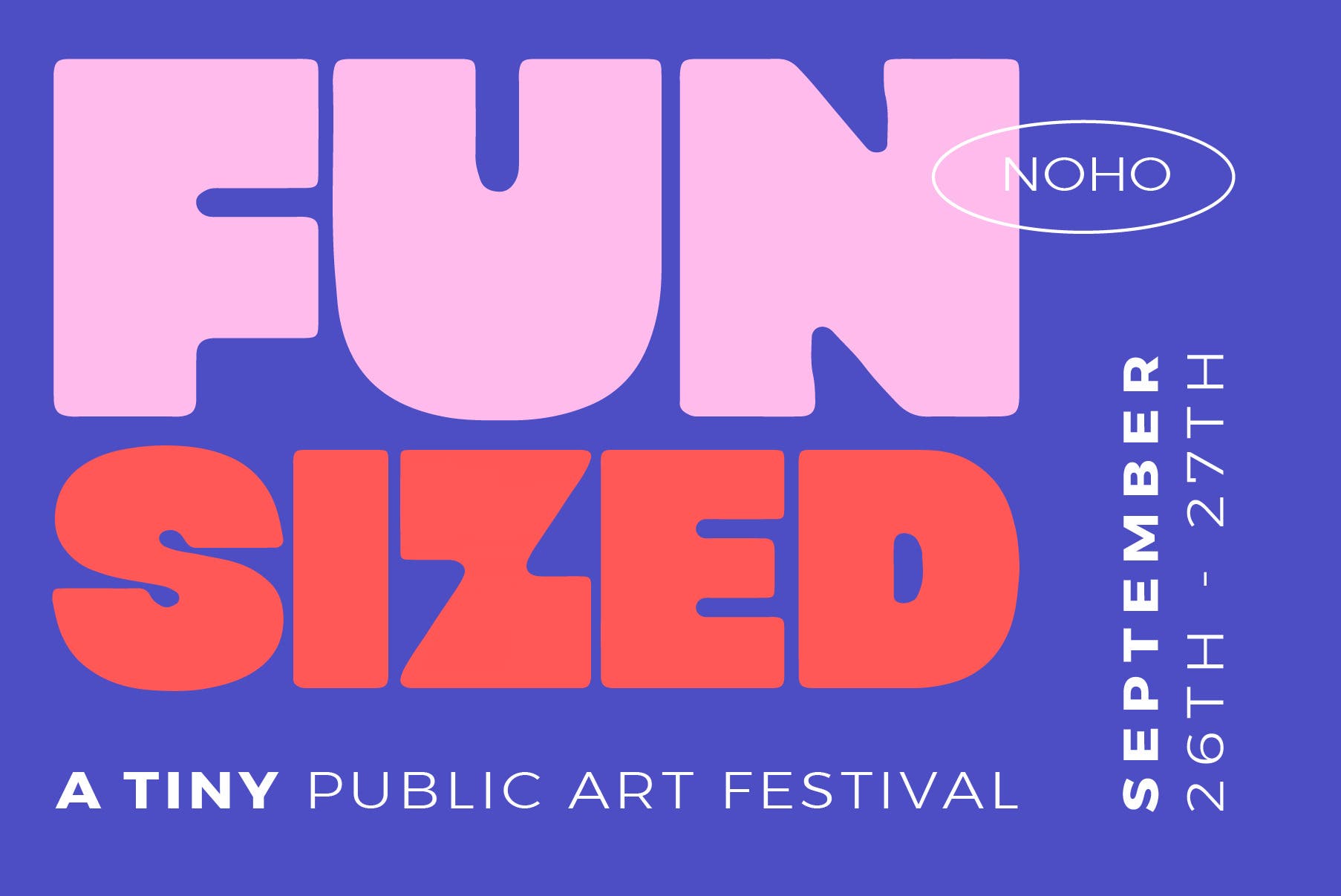 Fun Sized Tiny Public Art Festival 
