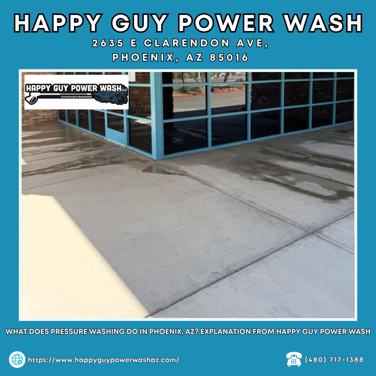 What Does Pressure Washing Do in Phoenix, AZ? Explanation From Happy Guy Power Wash